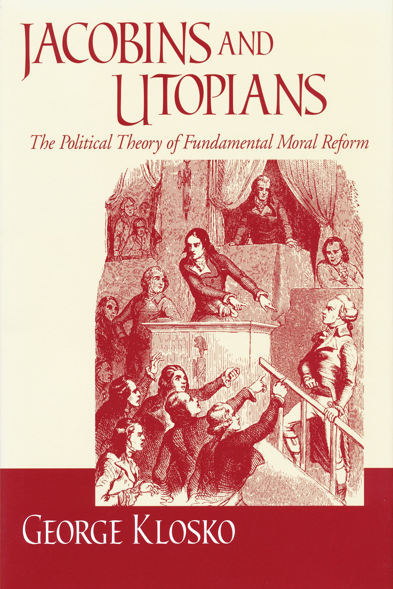 Cover image for Jacobins and Utopians ISBN 9780268032586