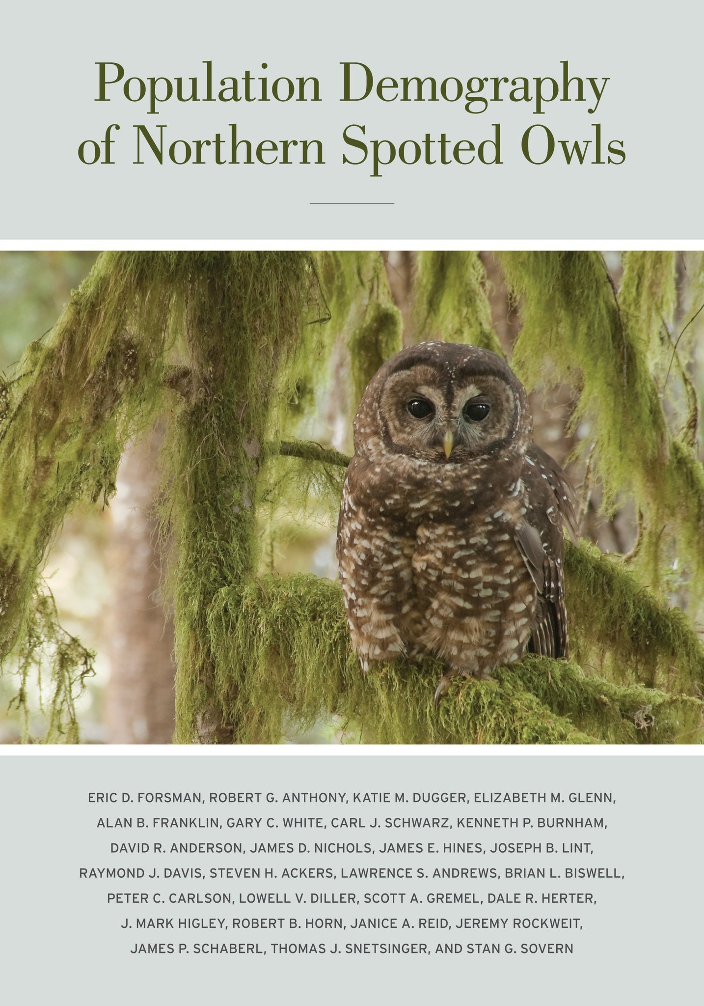 Cover image for Population Demography of Northern Spotted Owls ISBN 9780520950597