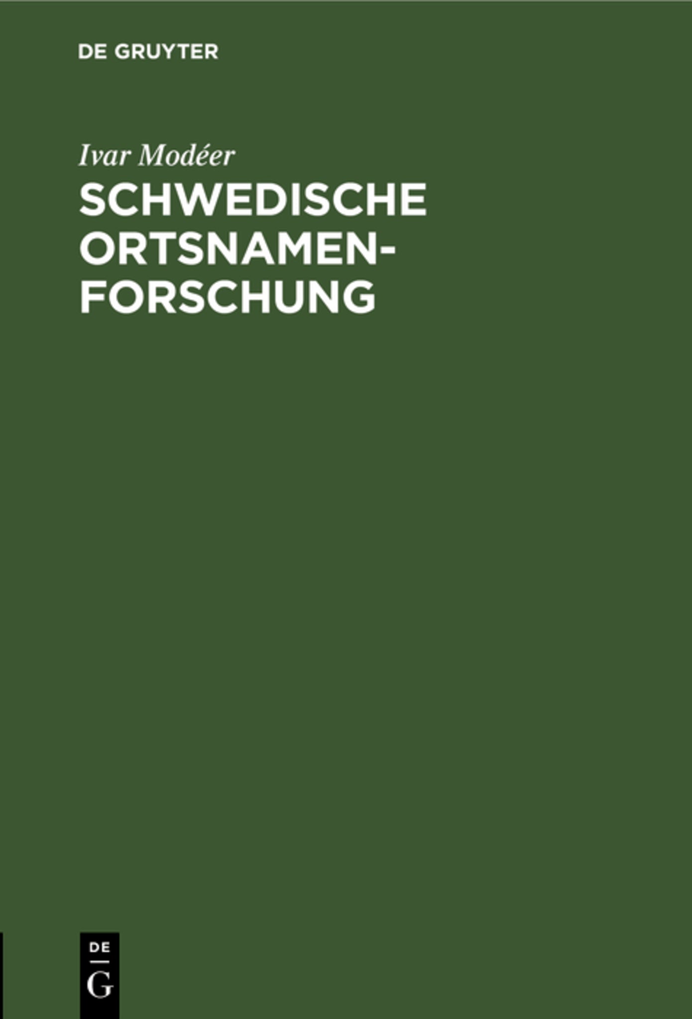 Cover image for Schwedische Ortsnamenforschung ISBN 9783486764161