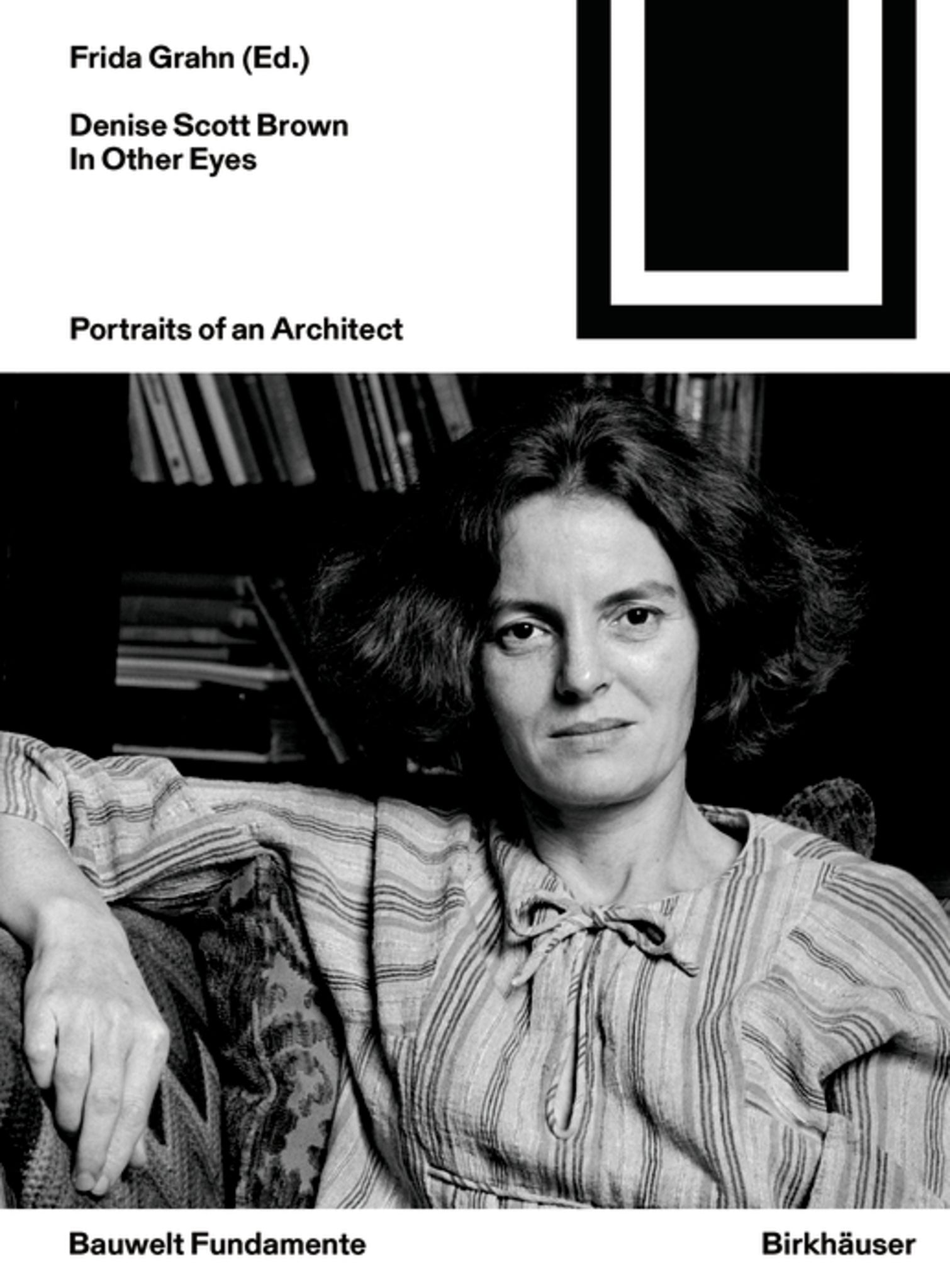 Denise Scott Brown. In Other Eyes