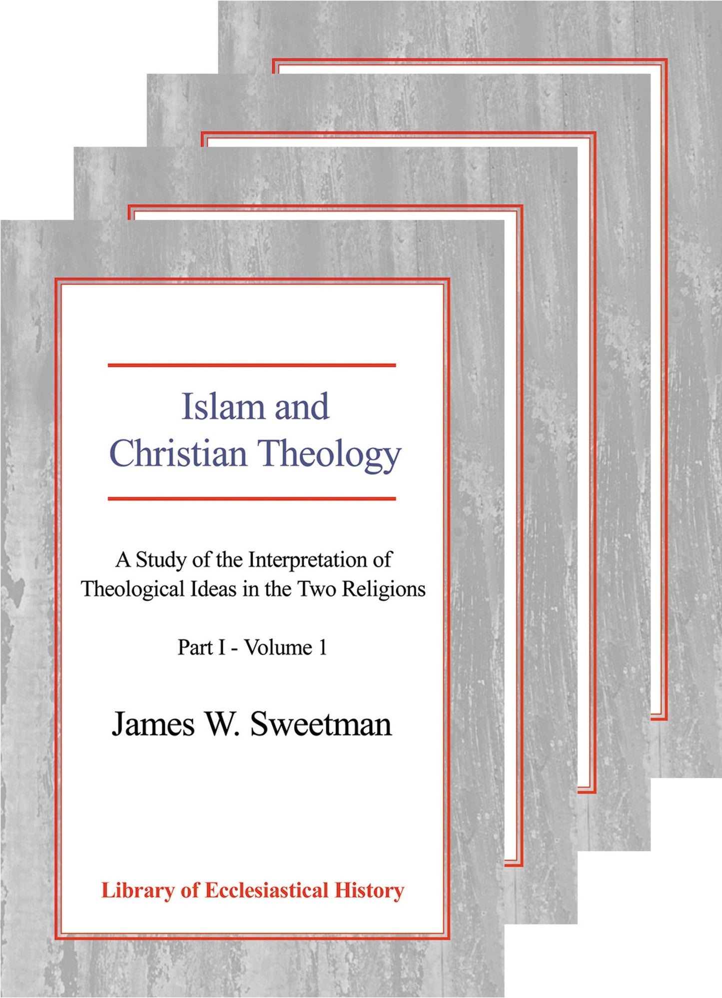 Islam and Christian Theology, [Four Vol Set]