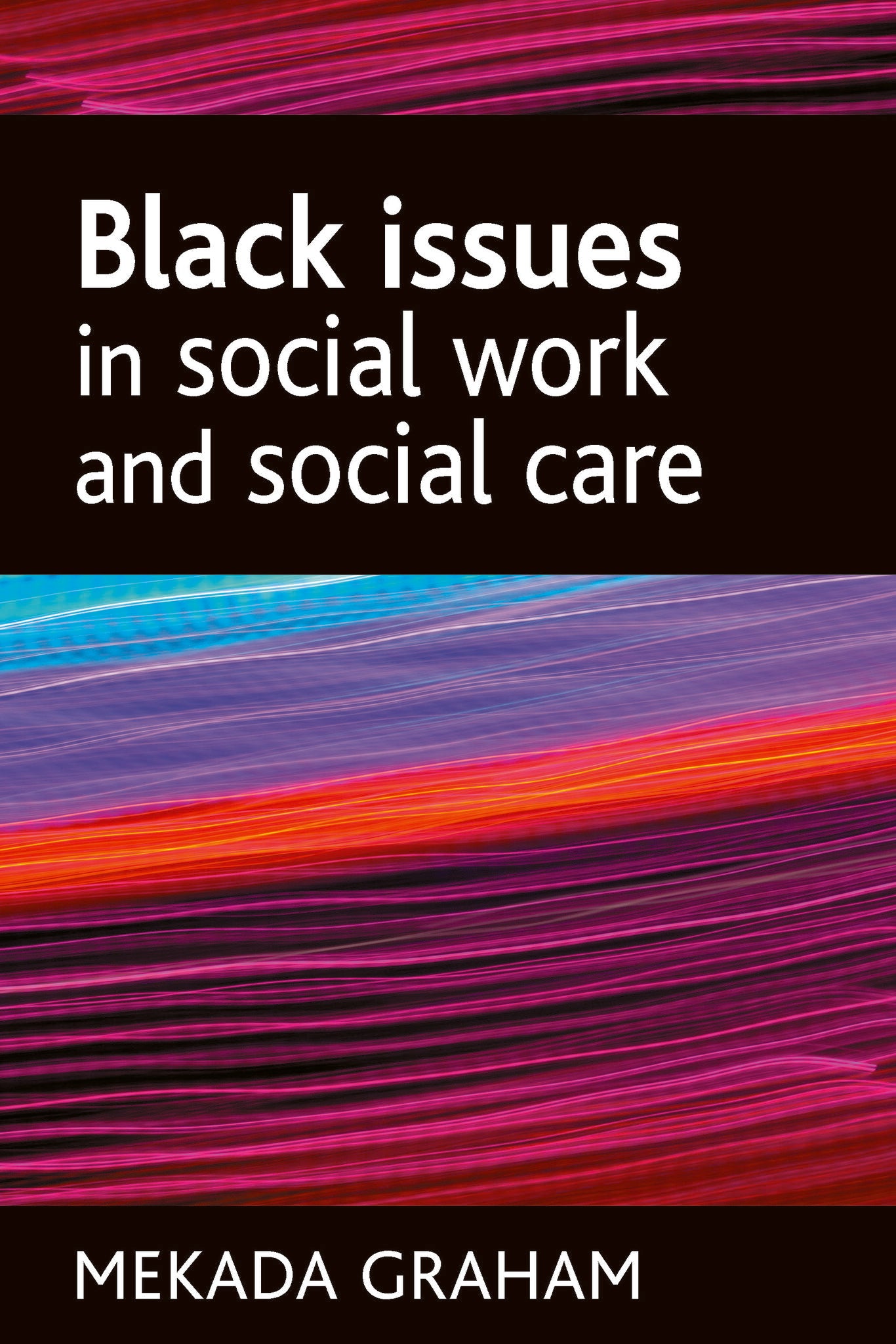 Black issues in social work and social care