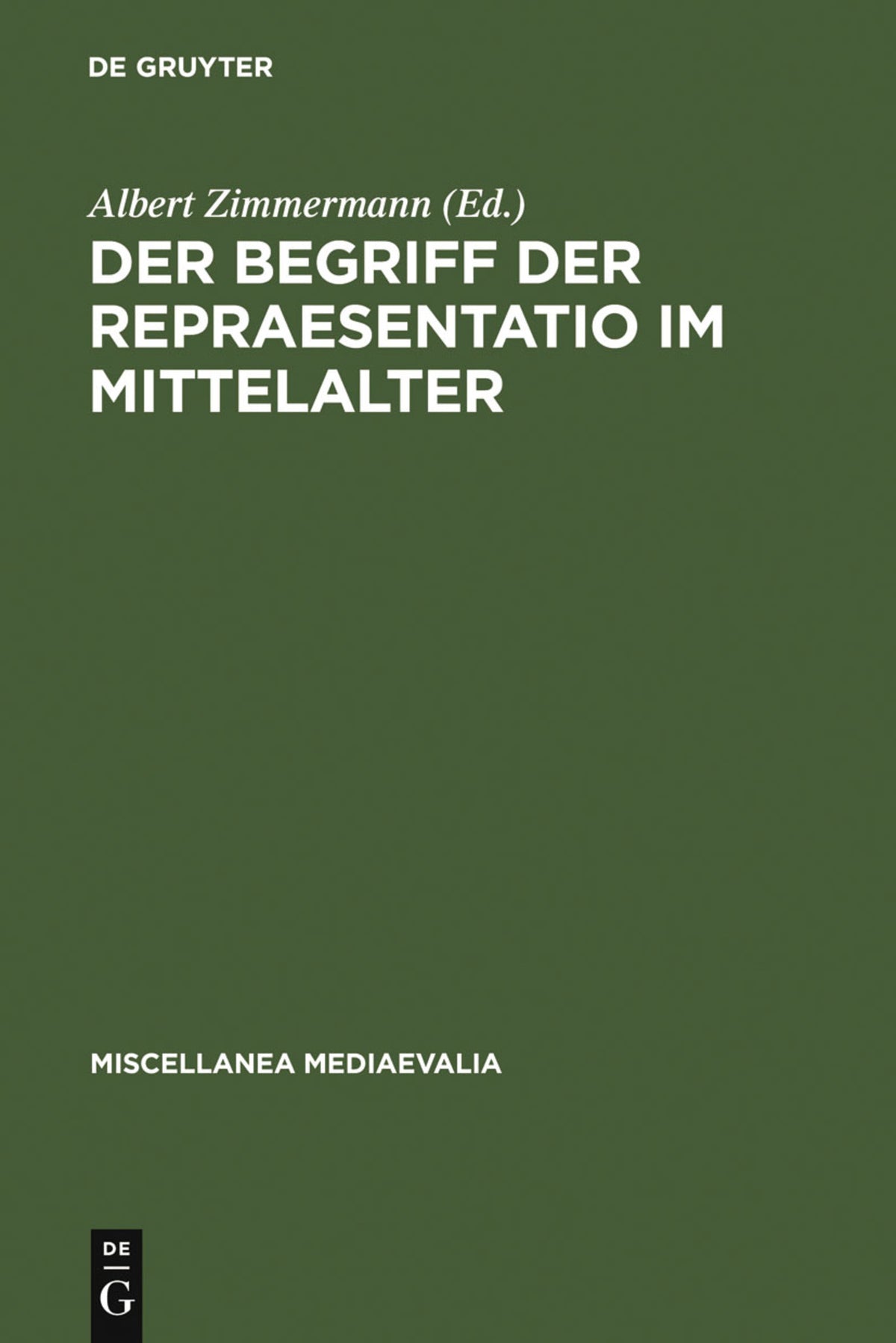 Cover image for Der Begriff der repraesentatio im Mittelalter ISBN 9783110037517