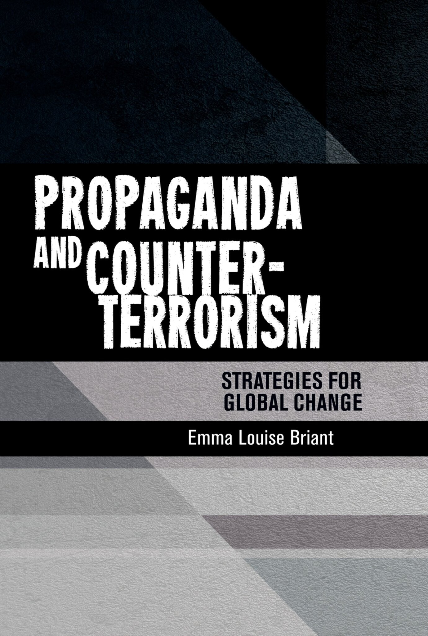 Propaganda and counter-terrorism