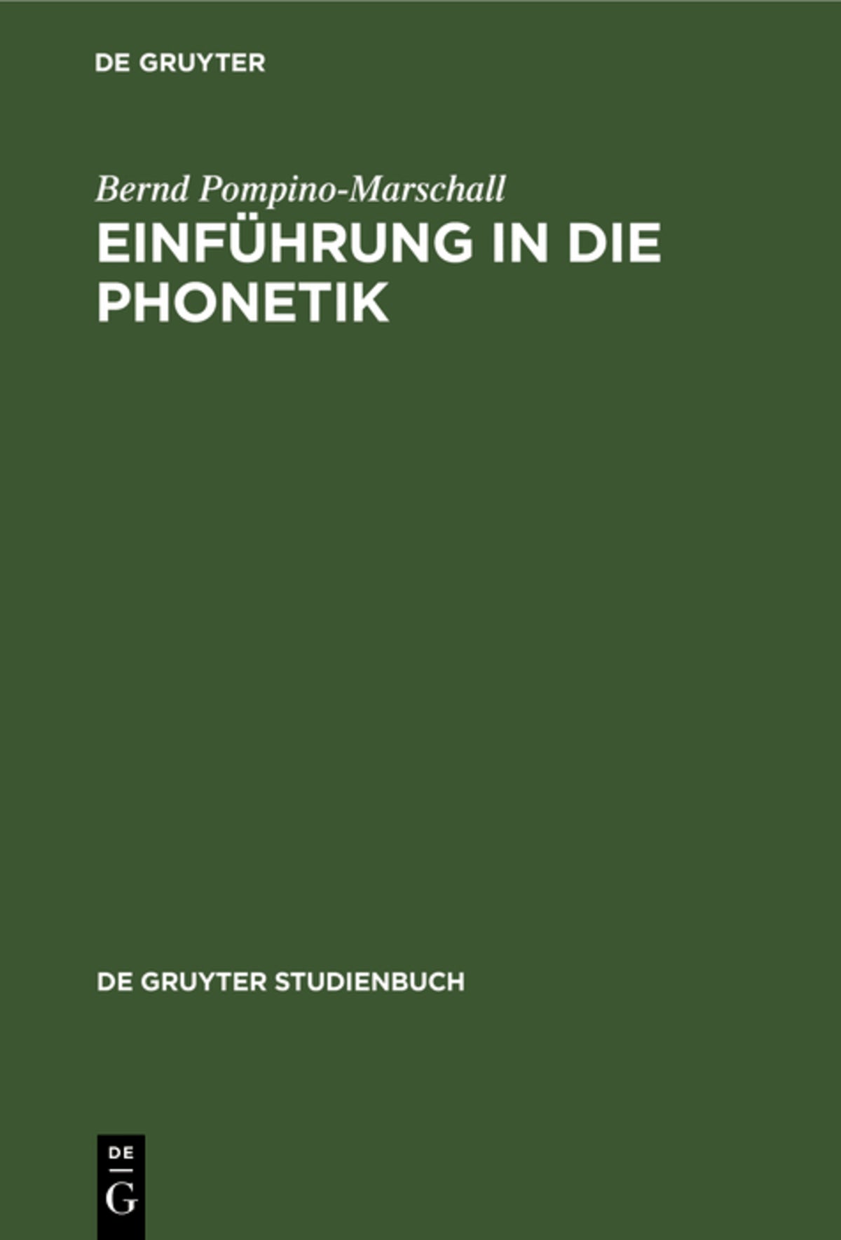 Cover image for Einführung in die Phonetik ISBN 9783110136869