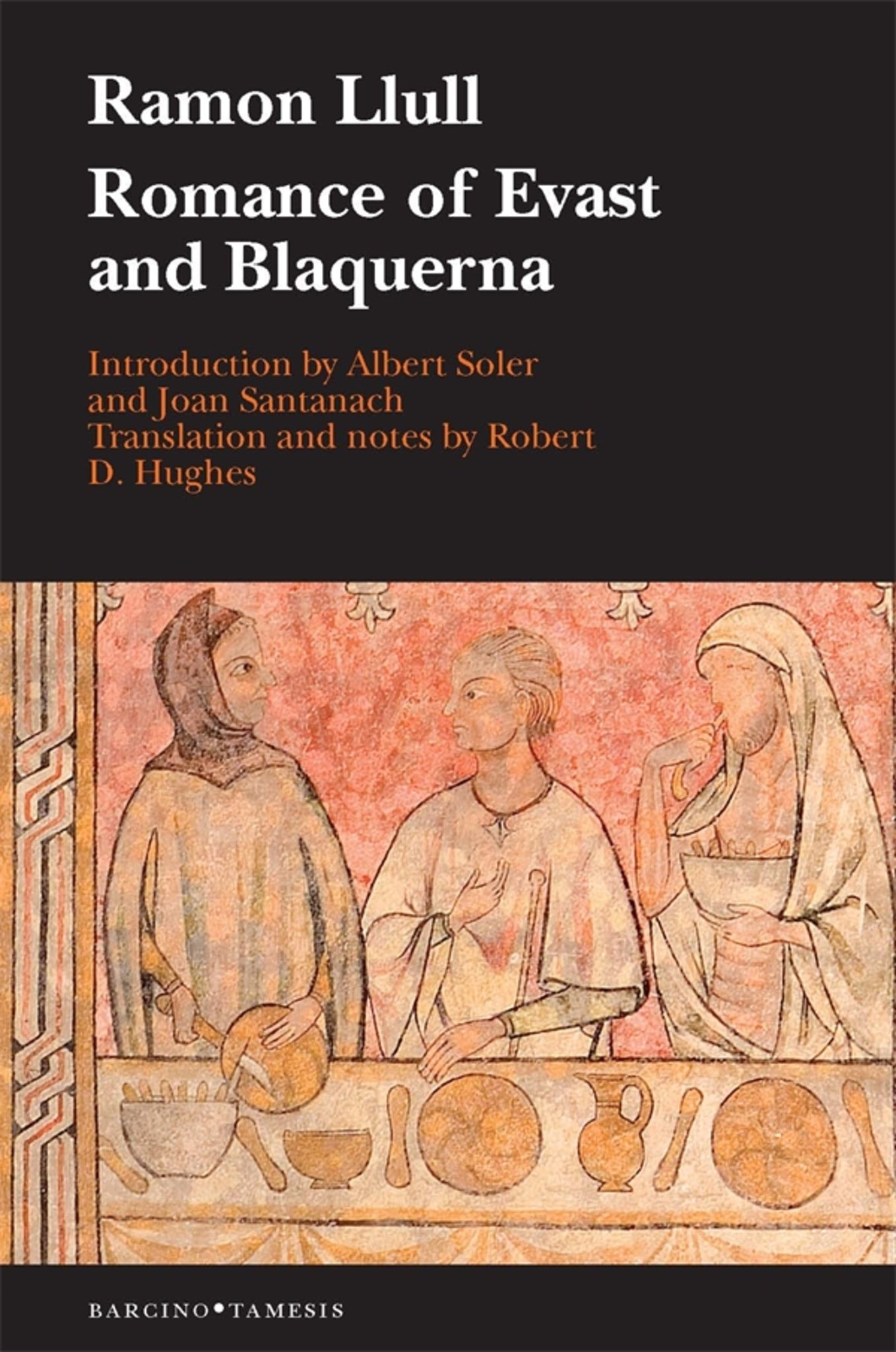 Cover image for Romance of Evast and Blaquerna ISBN 9781855663046
