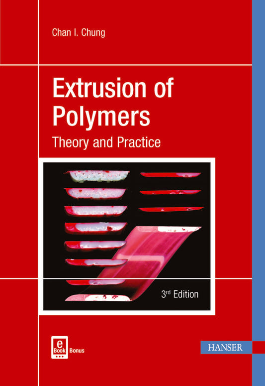 Extrusion of Polymers 3E