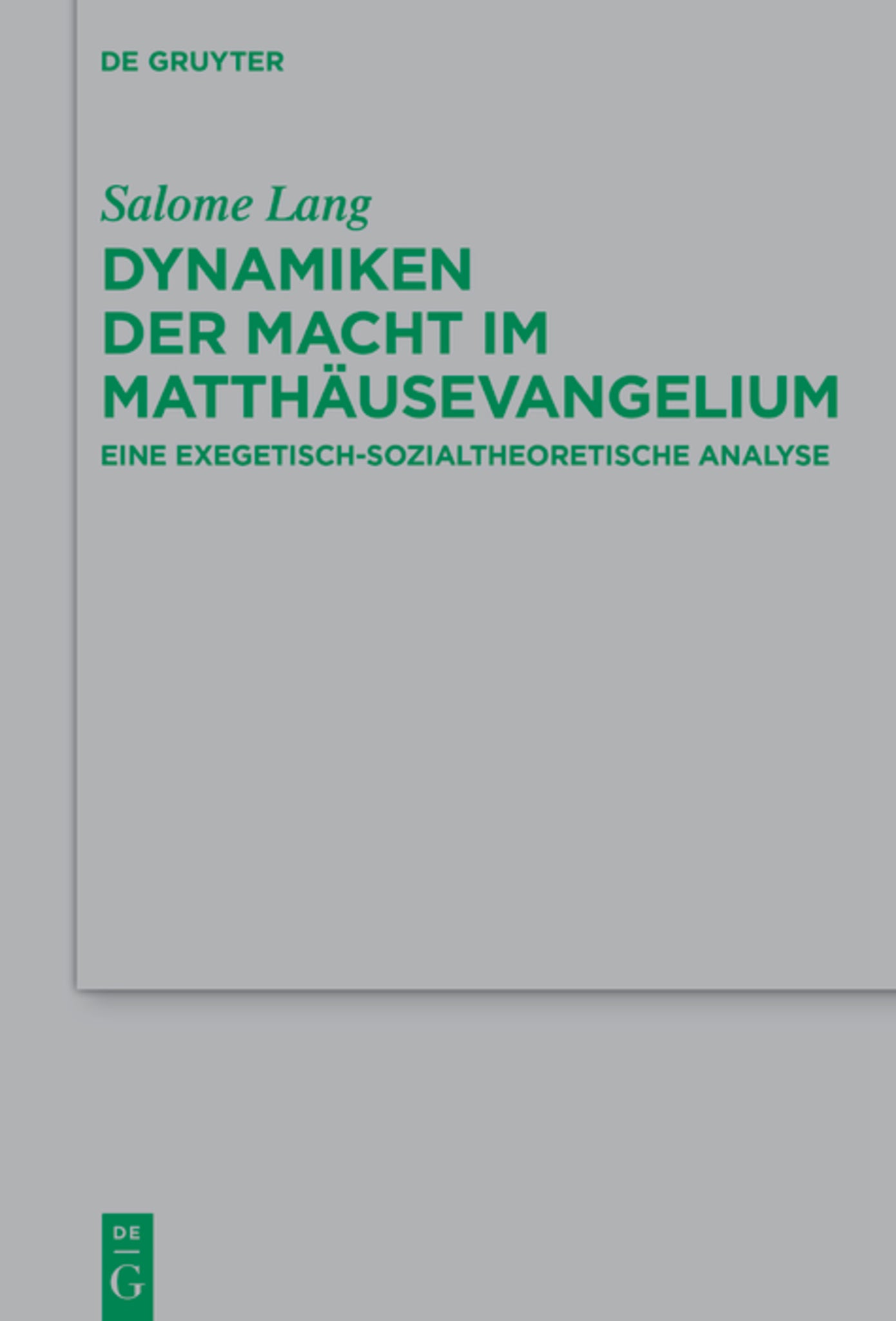 Dynamiken der Macht im Matthäusevangelium