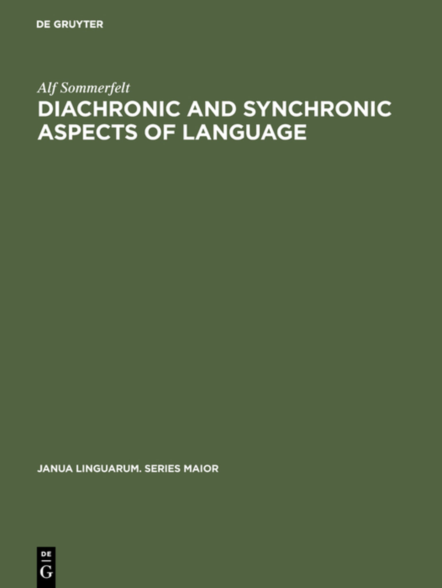 Cover image for Diachronic and Synchronic Aspects of Language ISBN 9789027919229