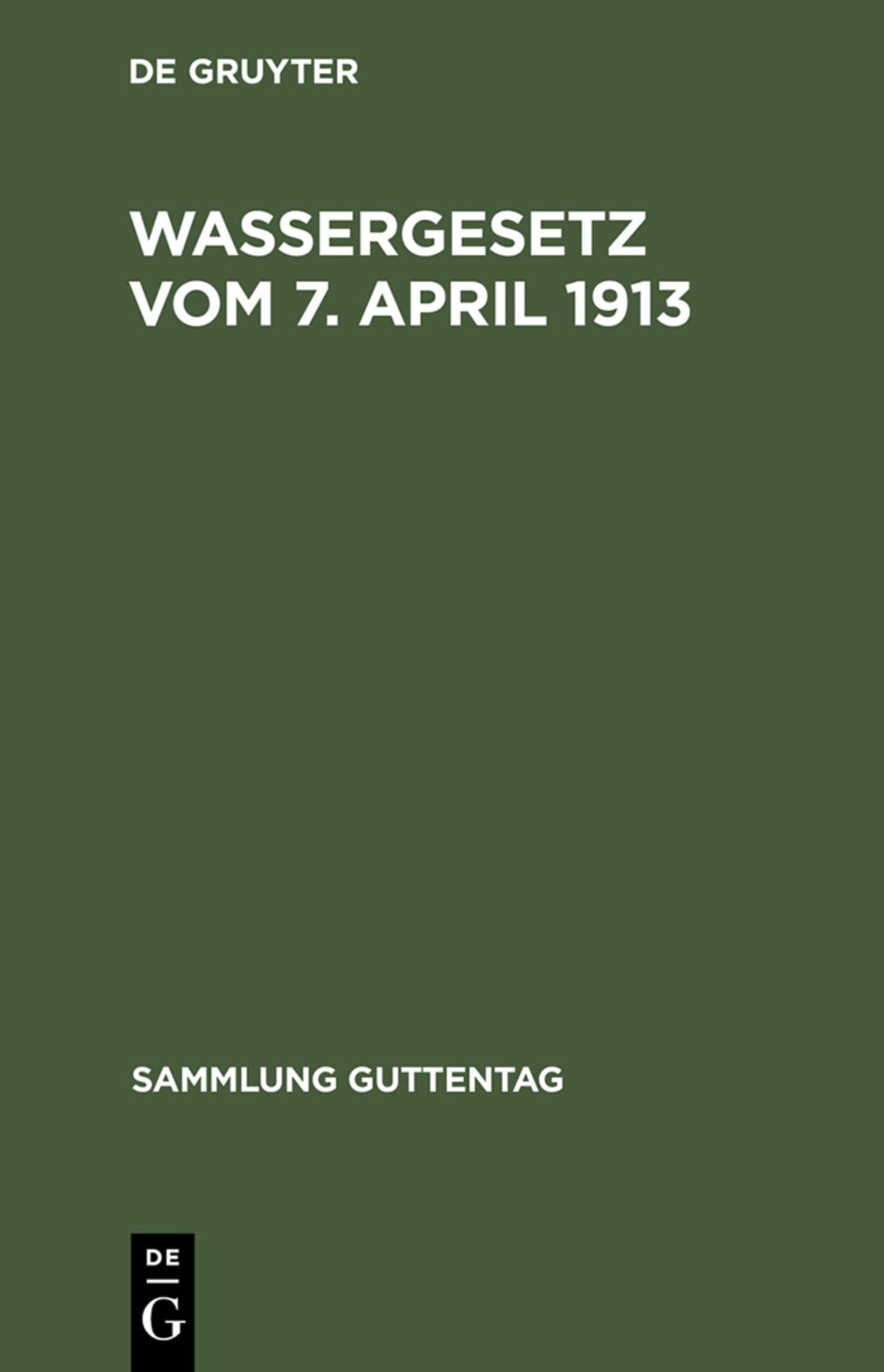 Wassergesetz vom 7. April 1913