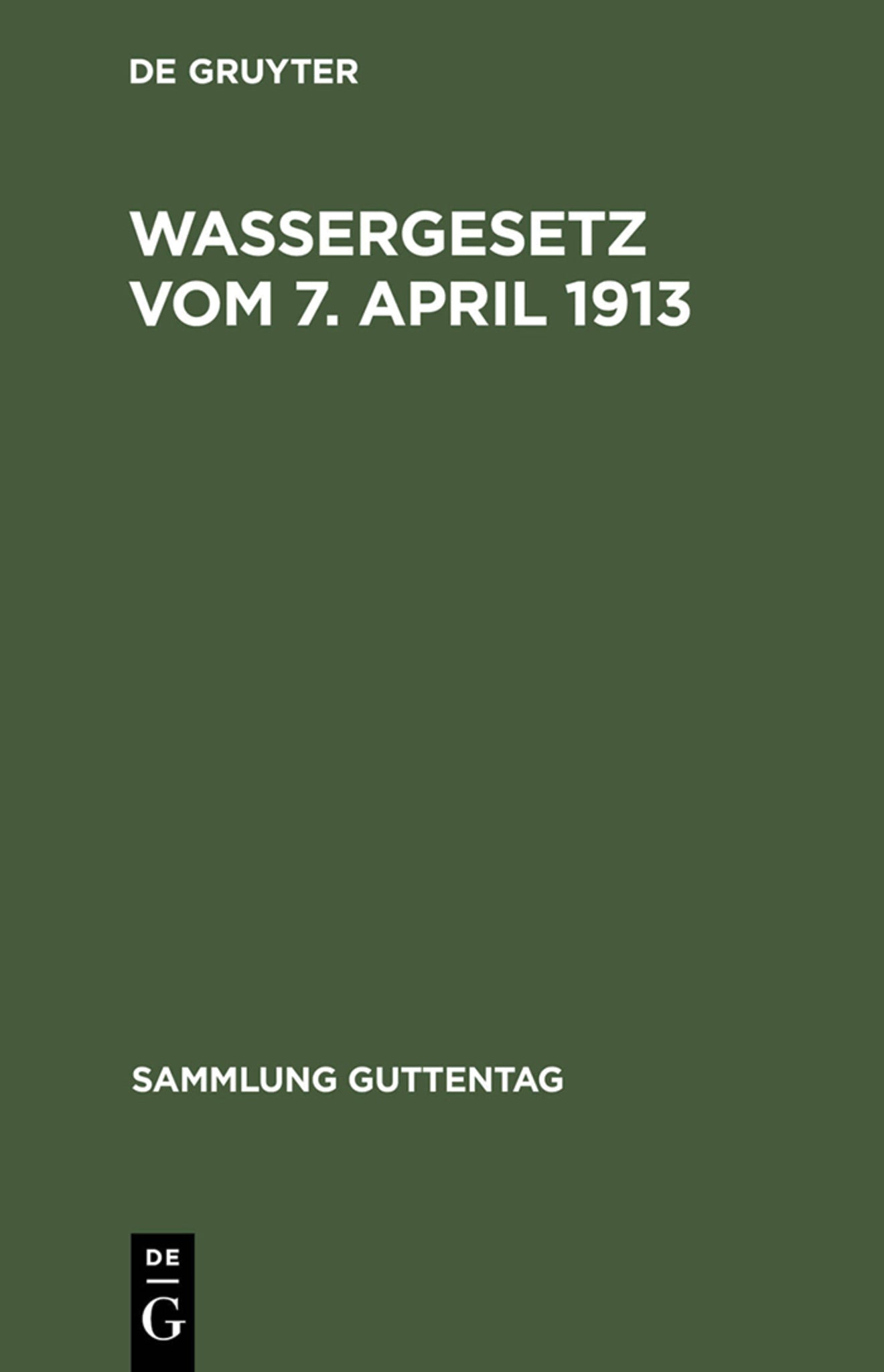 Wassergesetz vom 7. April 1913