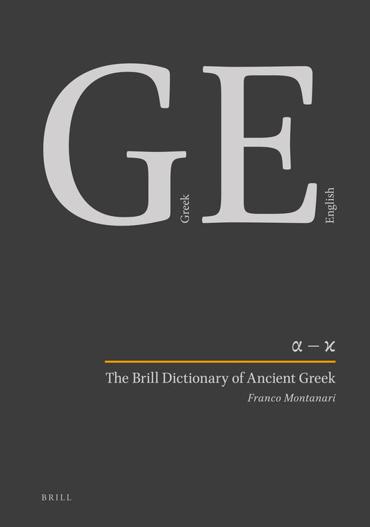 The Brill Dictionary of Ancient Greek (SET)