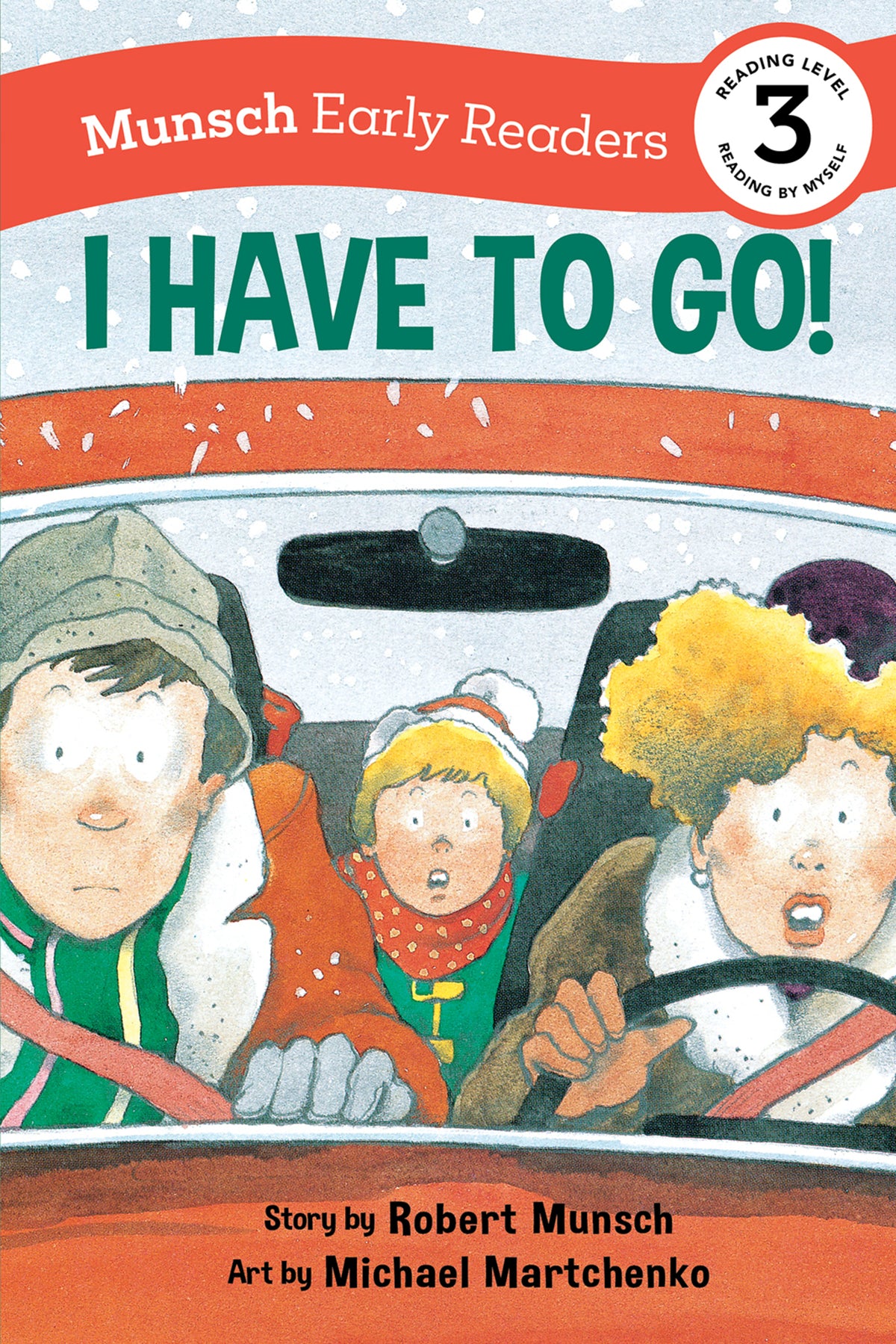 Cover image for I Have to Go! Early Reader ISBN 9781773216416