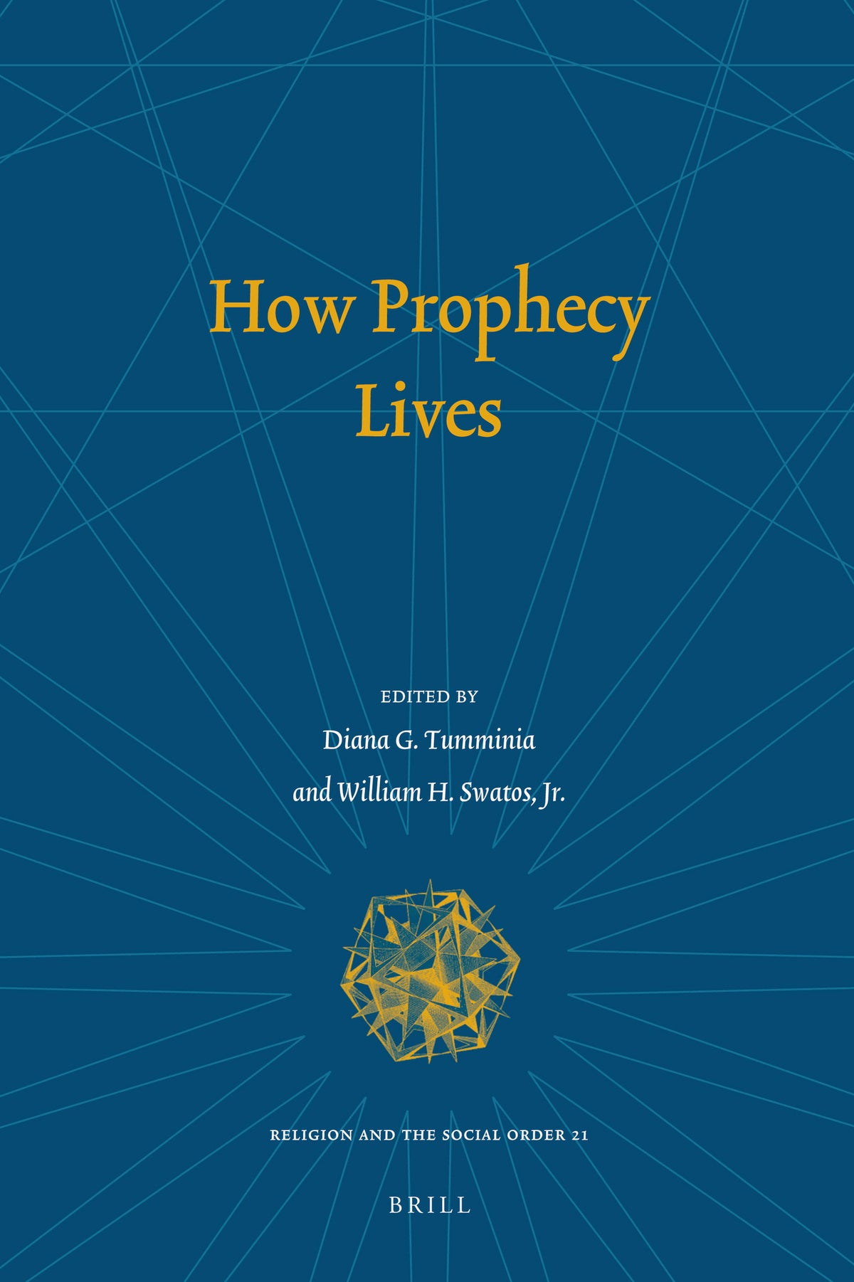 Cover image for How Prophecy Lives ISBN 9789004215603