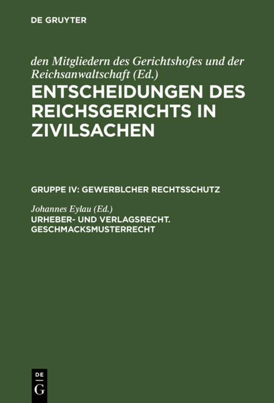 Urheber- und Verlagsrecht. Geschmacksmusterrecht