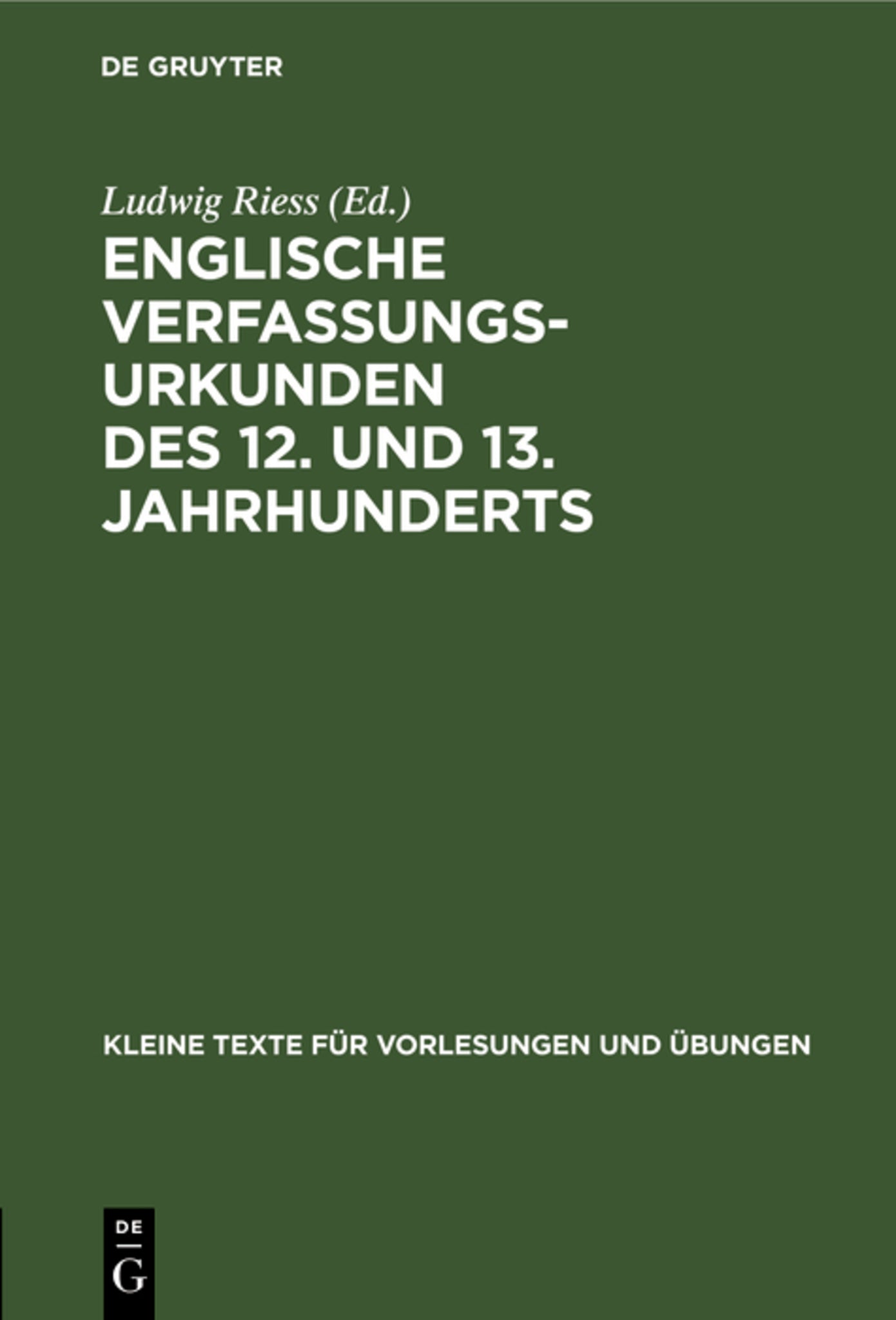 Englische Verfassungsurkunden des 12. und 13. Jahrhunderts