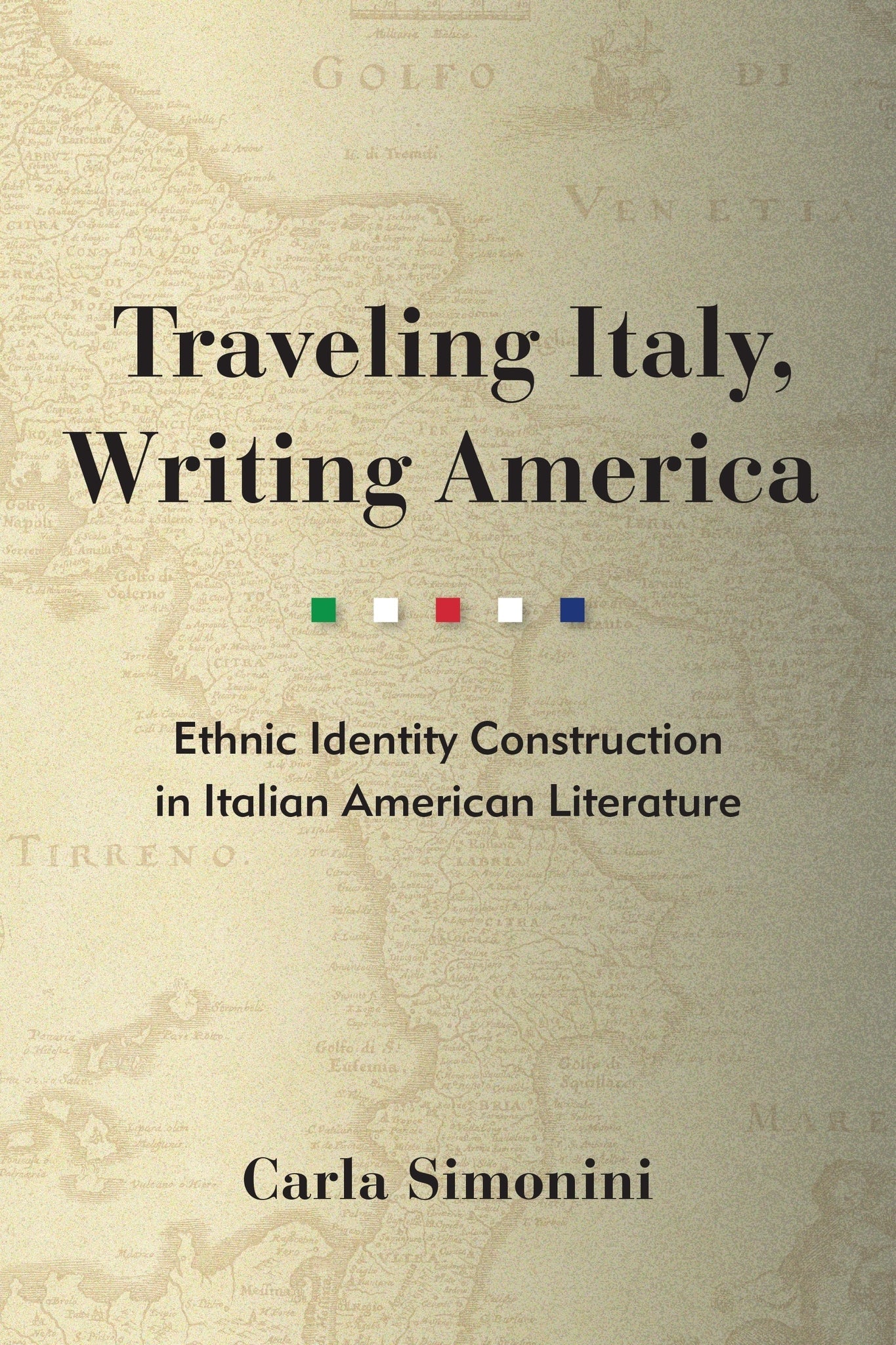 Cover image for Traveling Italy, Writing America ISBN 9781531514990