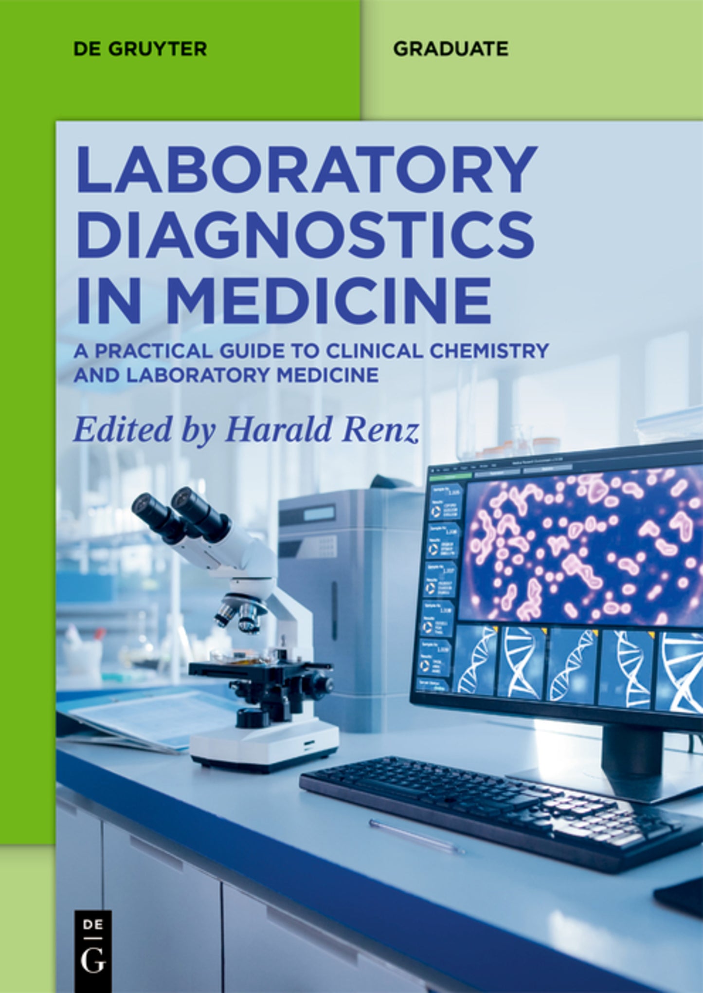 Laboratory Diagnostics in Medicine