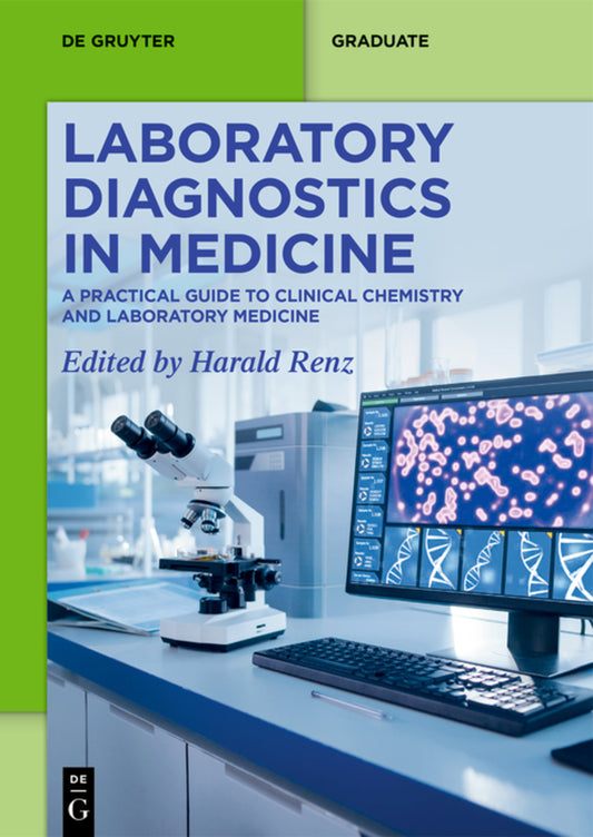 Laboratory Diagnostics in Medicine