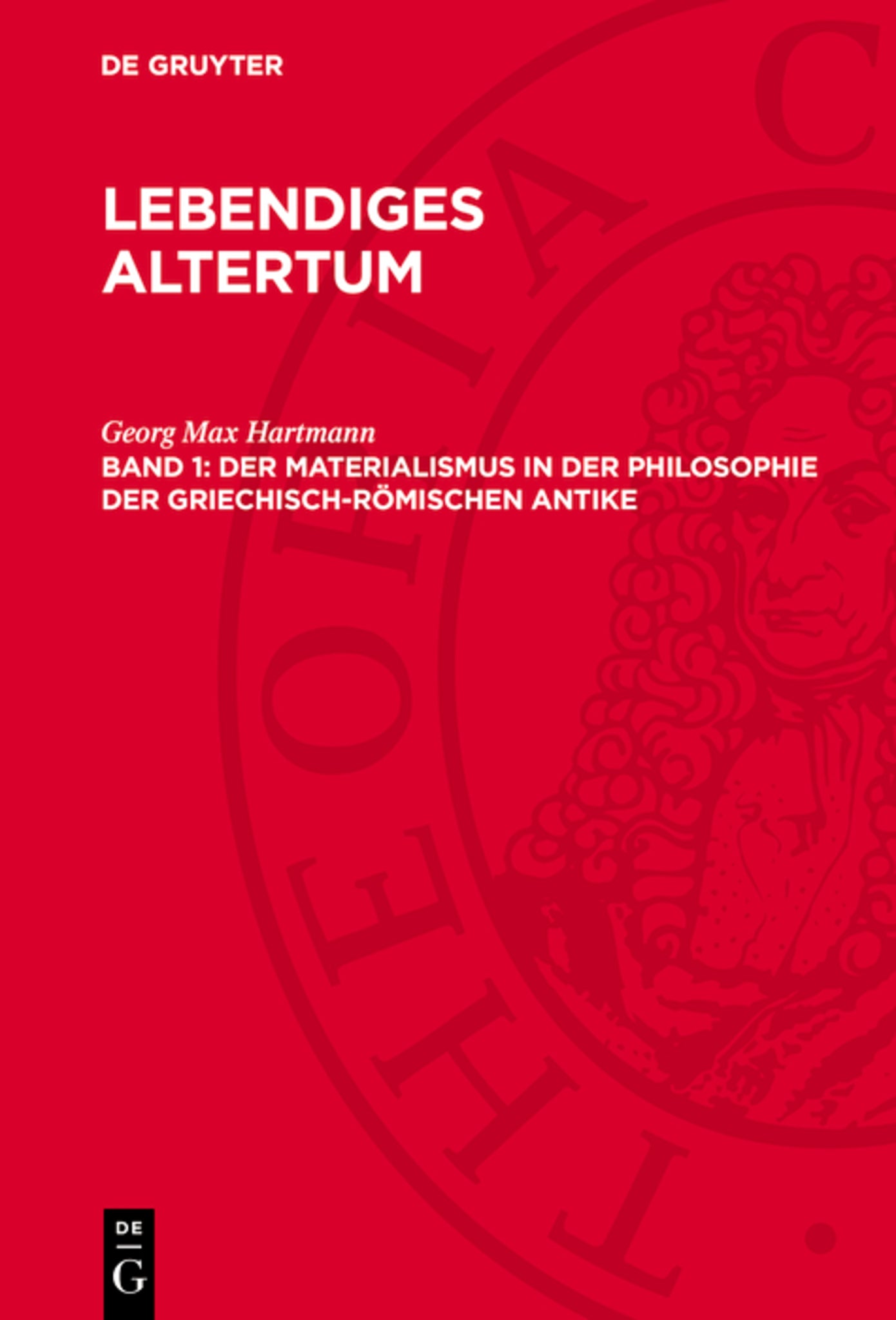Der Materialismus in der Philosophie der griechisch-römischen Antike