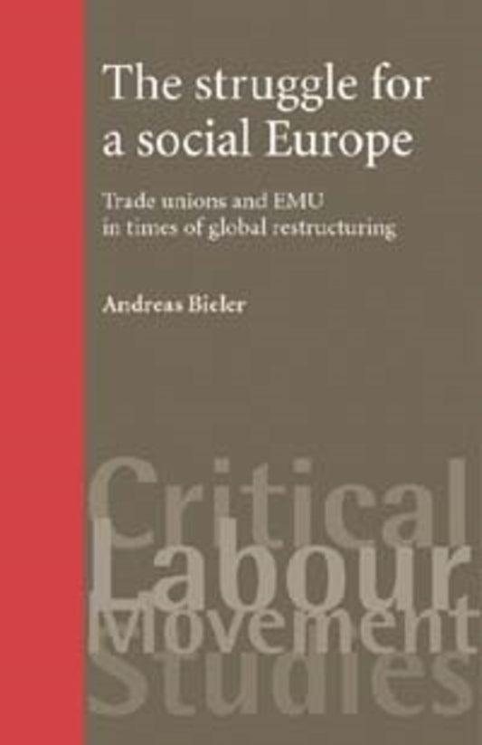 The struggle for a social Europe