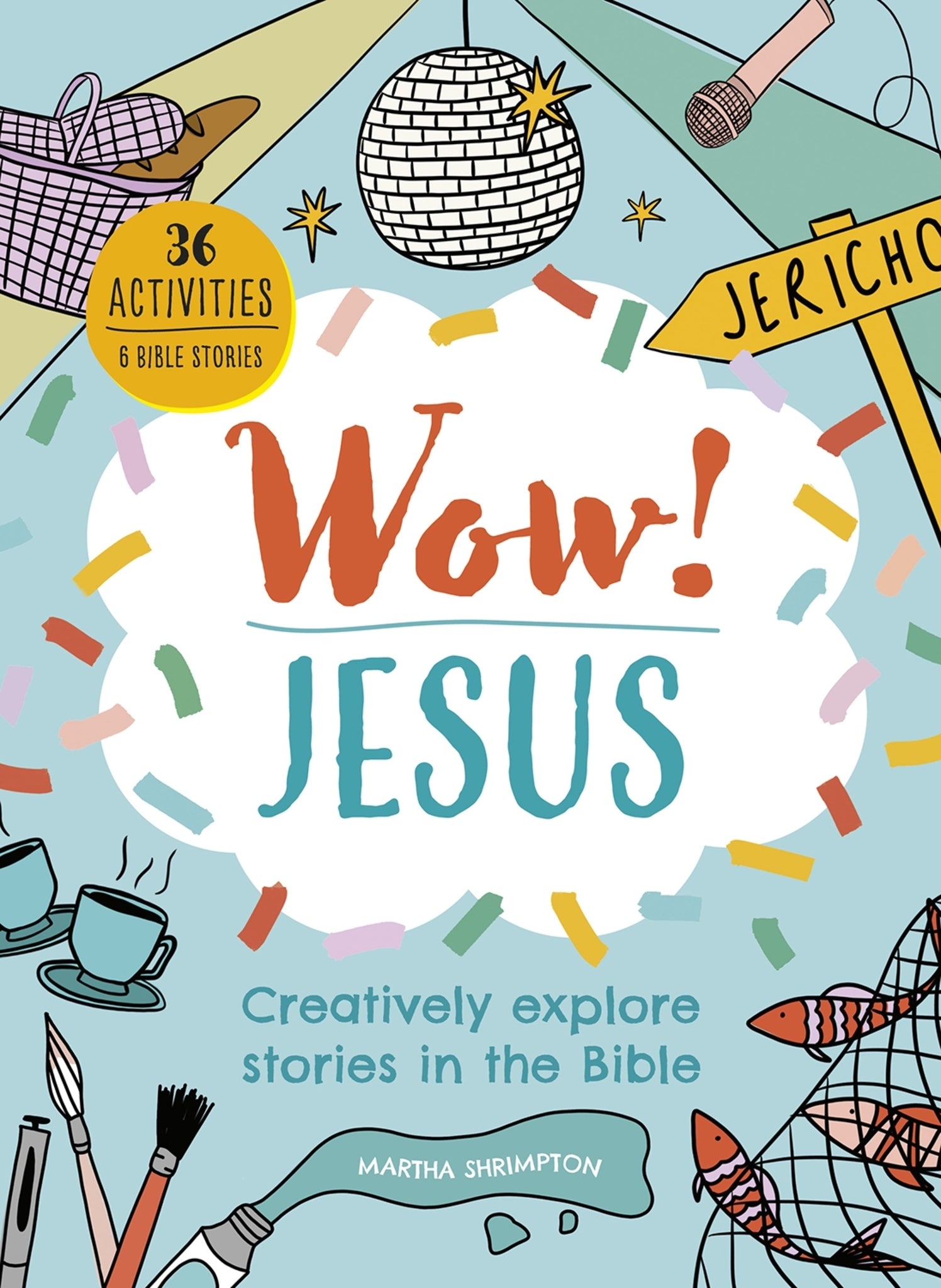 Cover image for Wow! Jesus ISBN 9781781284254