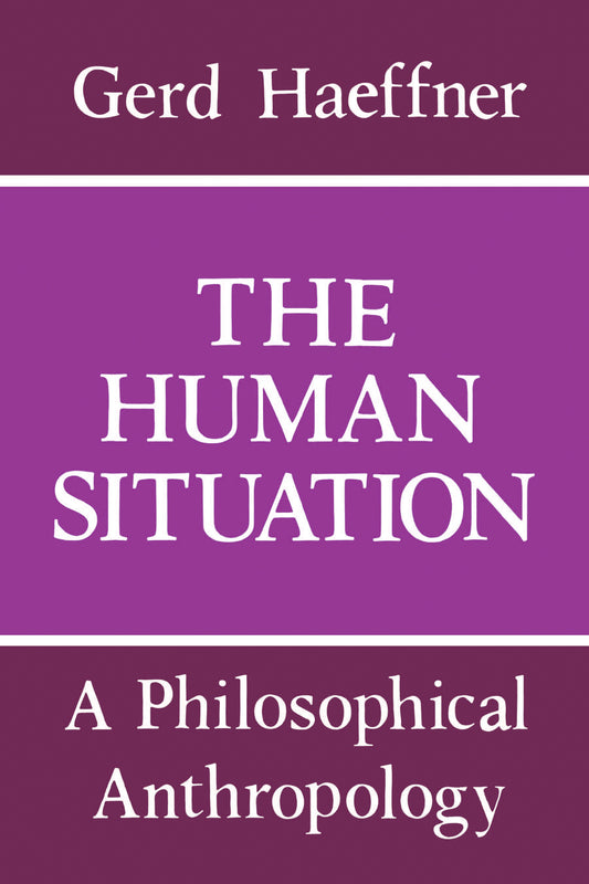 The Human Situation