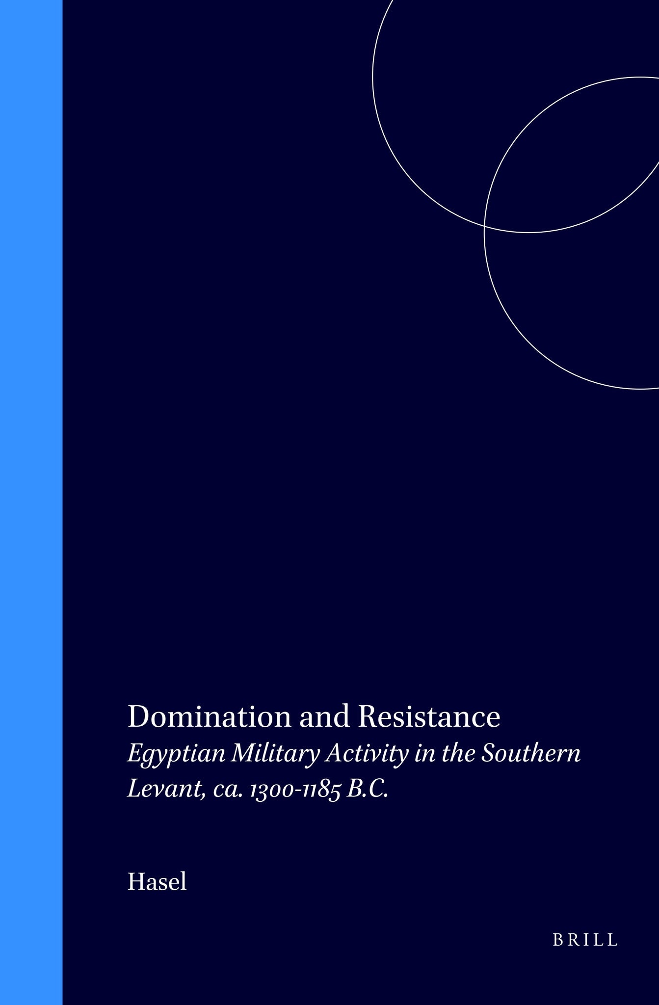 Domination and Resistance