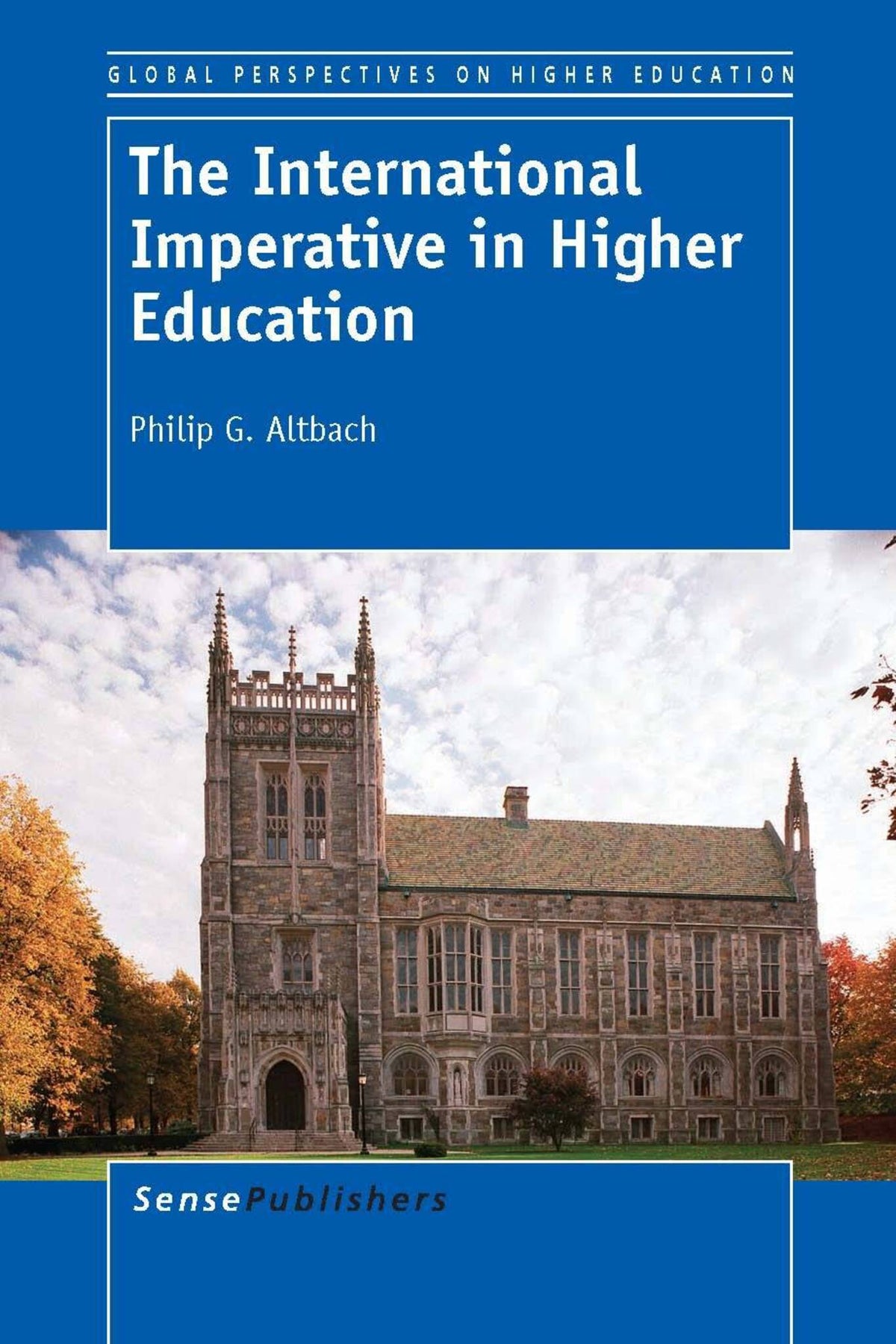 Cover image for The International Imperative in Higher Education ISBN 9789462093379