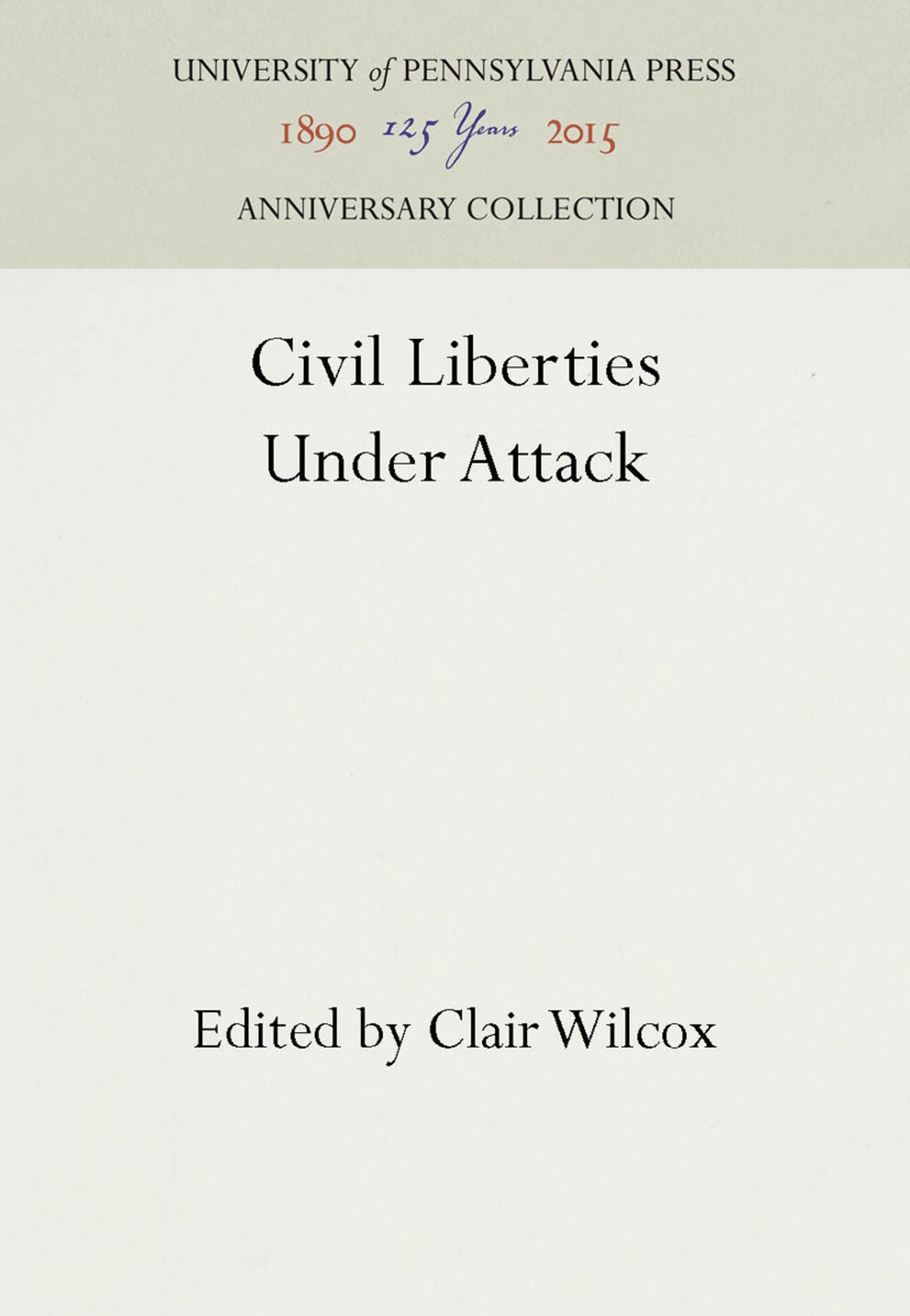 Cover image for Civil Liberties Under Attack ISBN 9781512808414