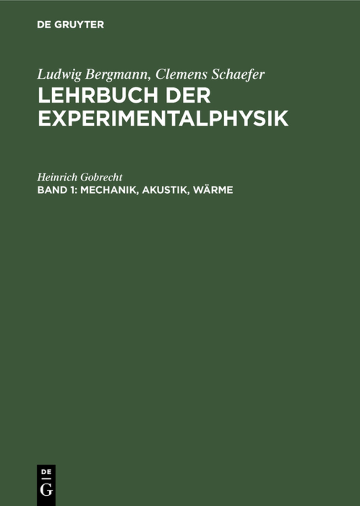 Cover image for Mechanik, Akustik, Wärme ISBN 9783111141244