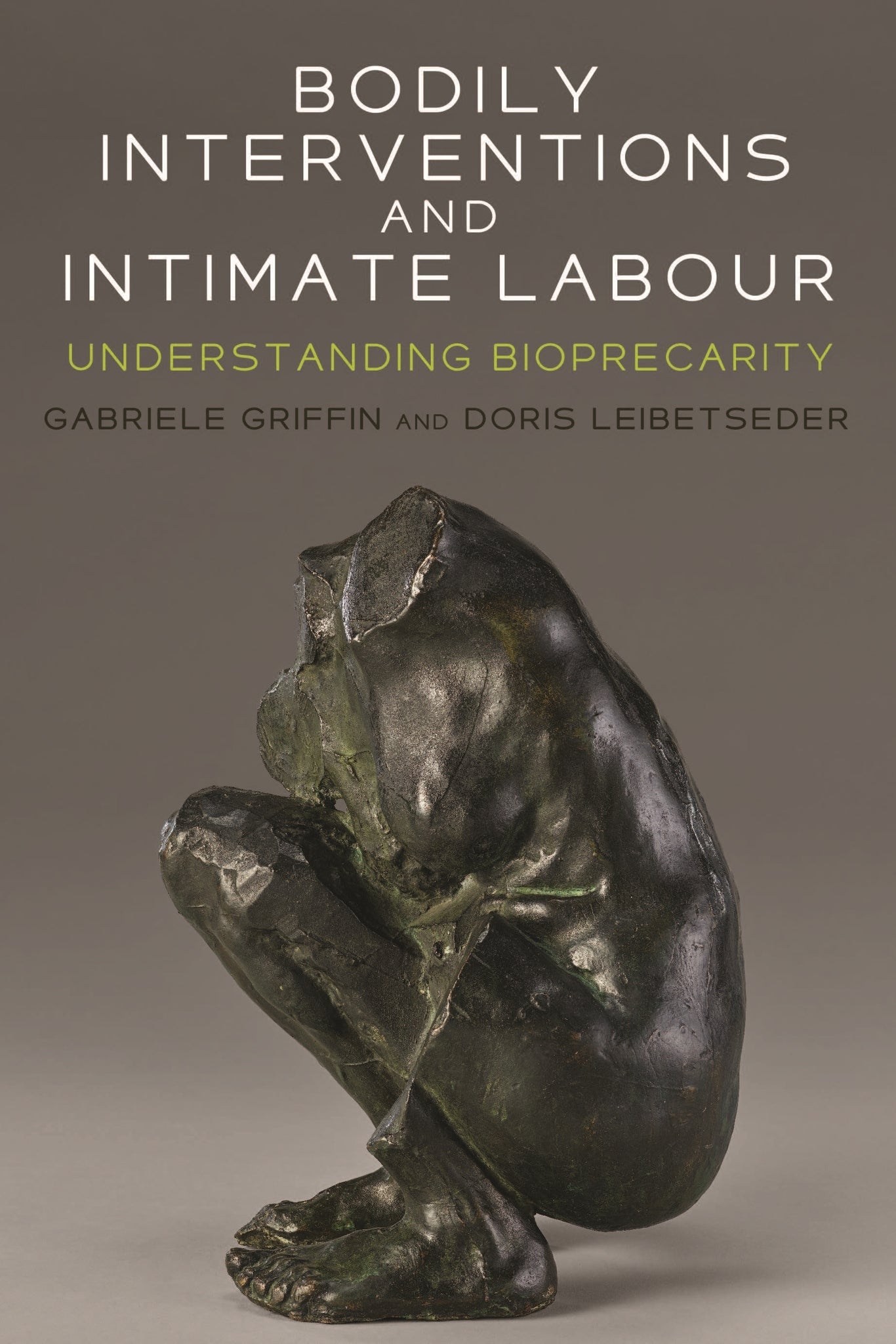 Bodily interventions and intimate labour
