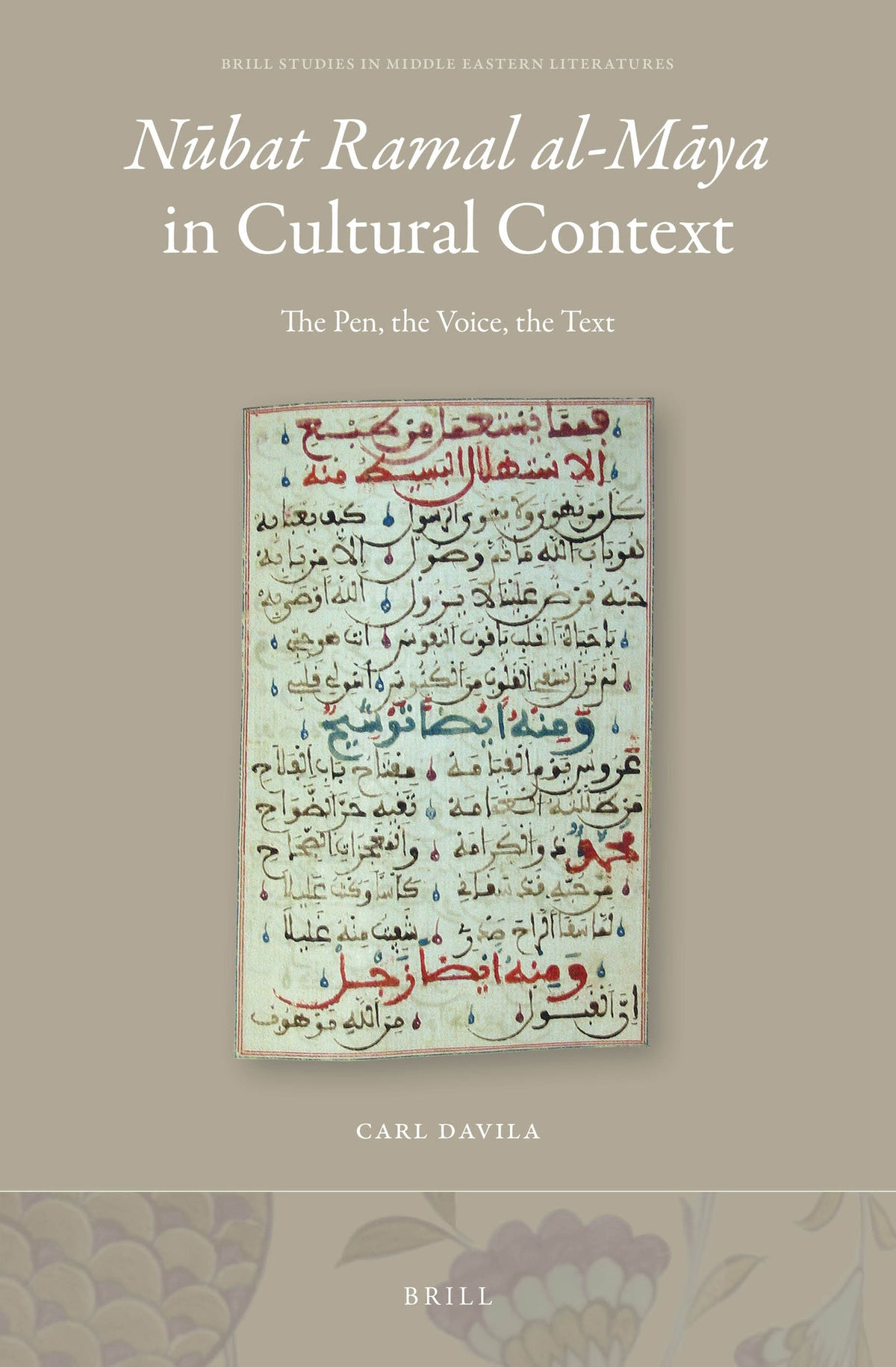 Nūbat Ramal al-Māya in Cultural Context