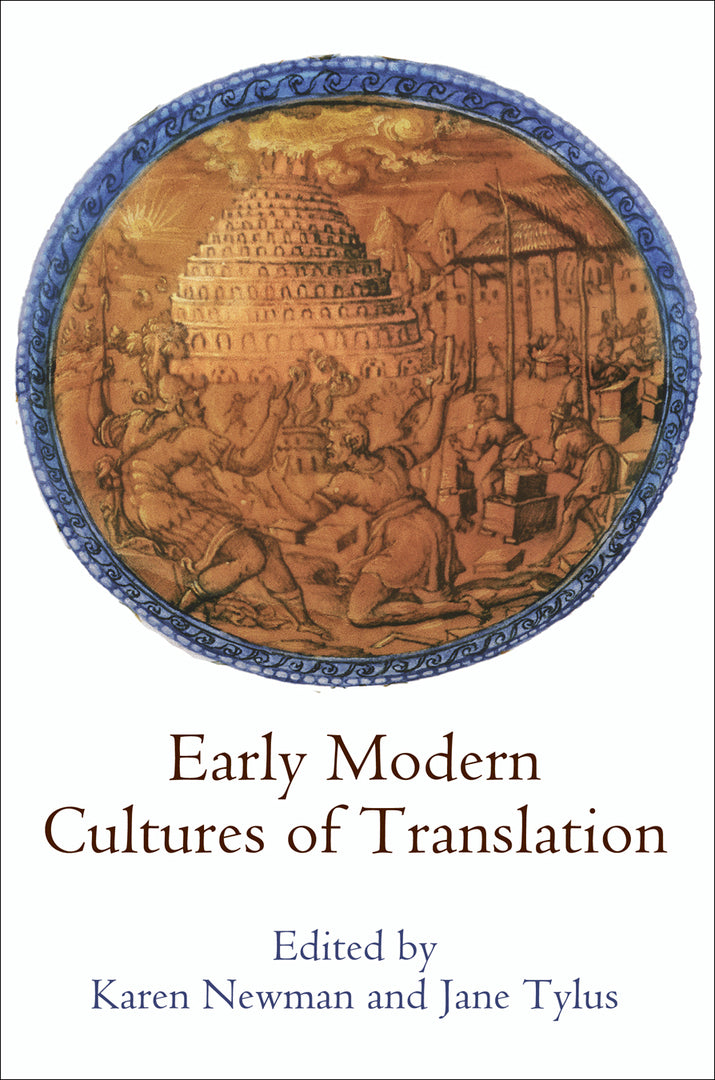 Cover image for Early Modern Cultures of Translation ISBN 9780812247404