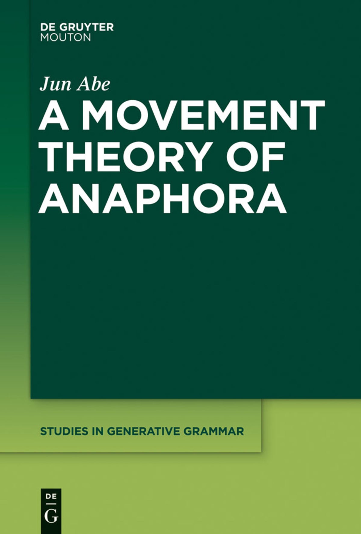 Cover image for A Movement Theory of Anaphora ISBN 9781614517795