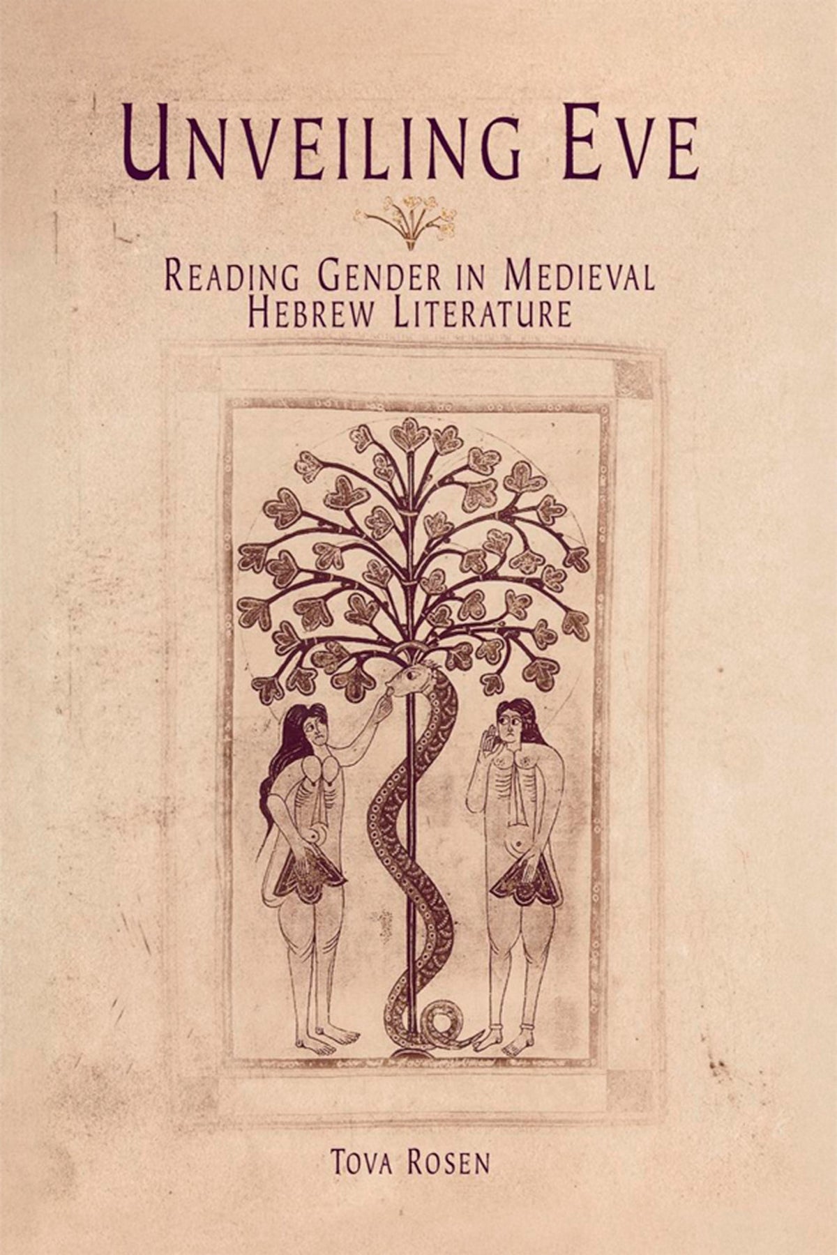 Cover image for Unveiling Eve ISBN 9780812203592