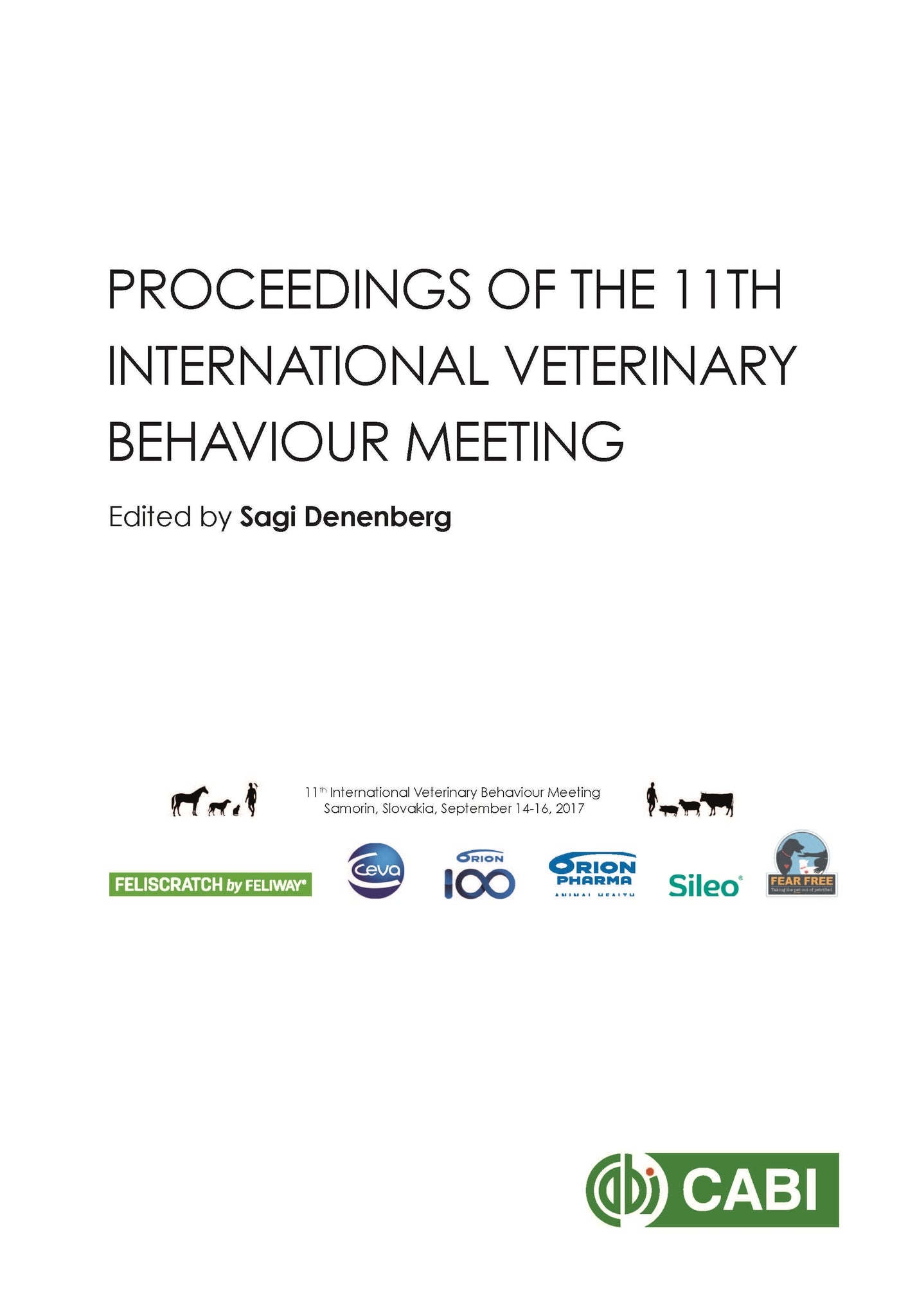 Proceedings of the 11th International Veterinary Behaviour Meeting