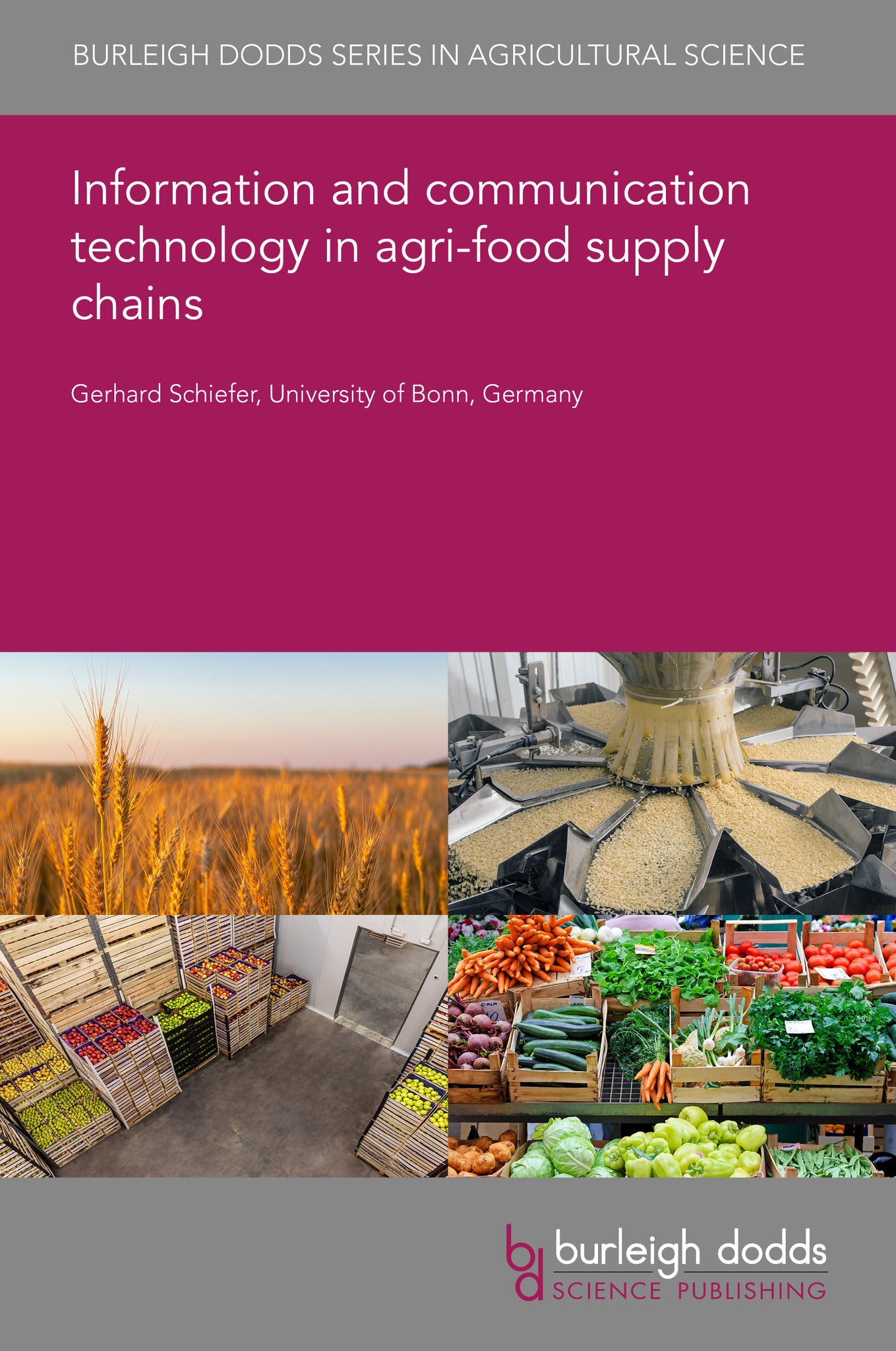 Cover image for Information and communication technology in agri-food supply chains ISBN 9781835451588