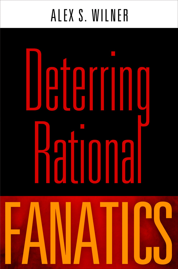 Cover image for Deterring Rational Fanatics ISBN 9780812246681