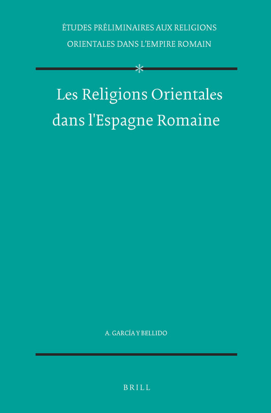 Les religions orientales dans l'Espagne romaine