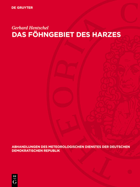 Das Föhngebiet des Harzes