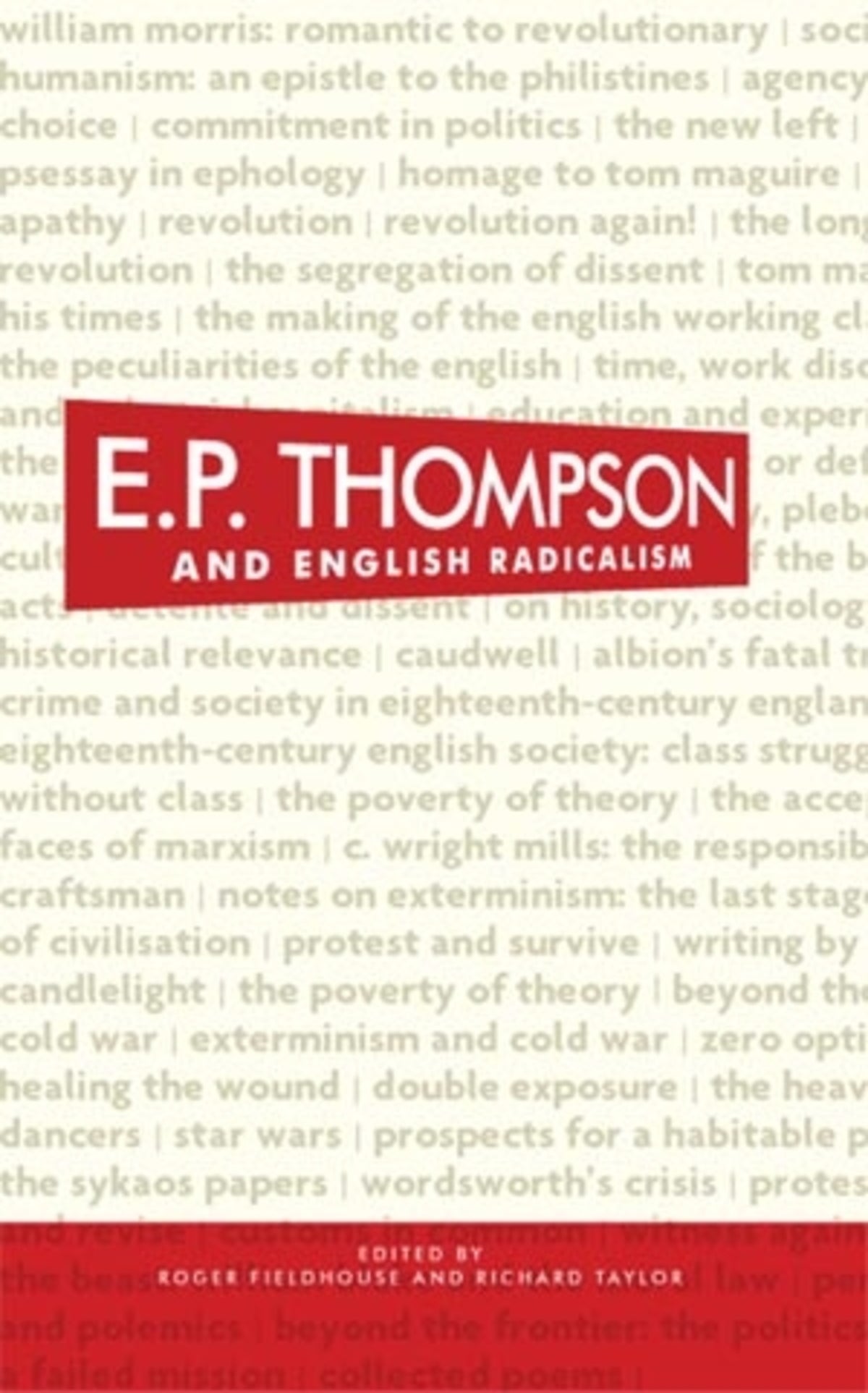 Cover image for E. P. Thompson and English radicalism ISBN 9780719088216