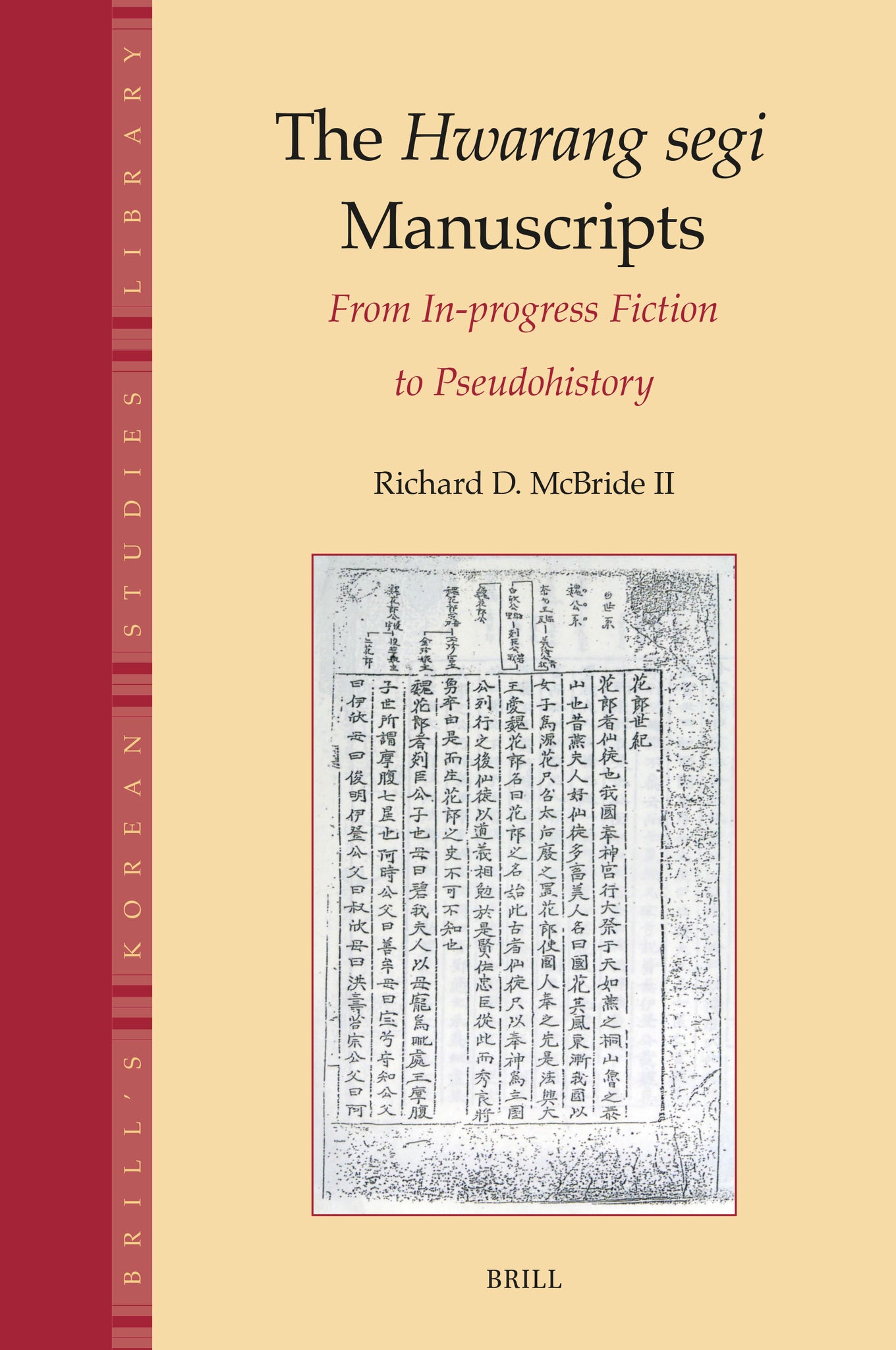 The Hwarang segi Manuscripts