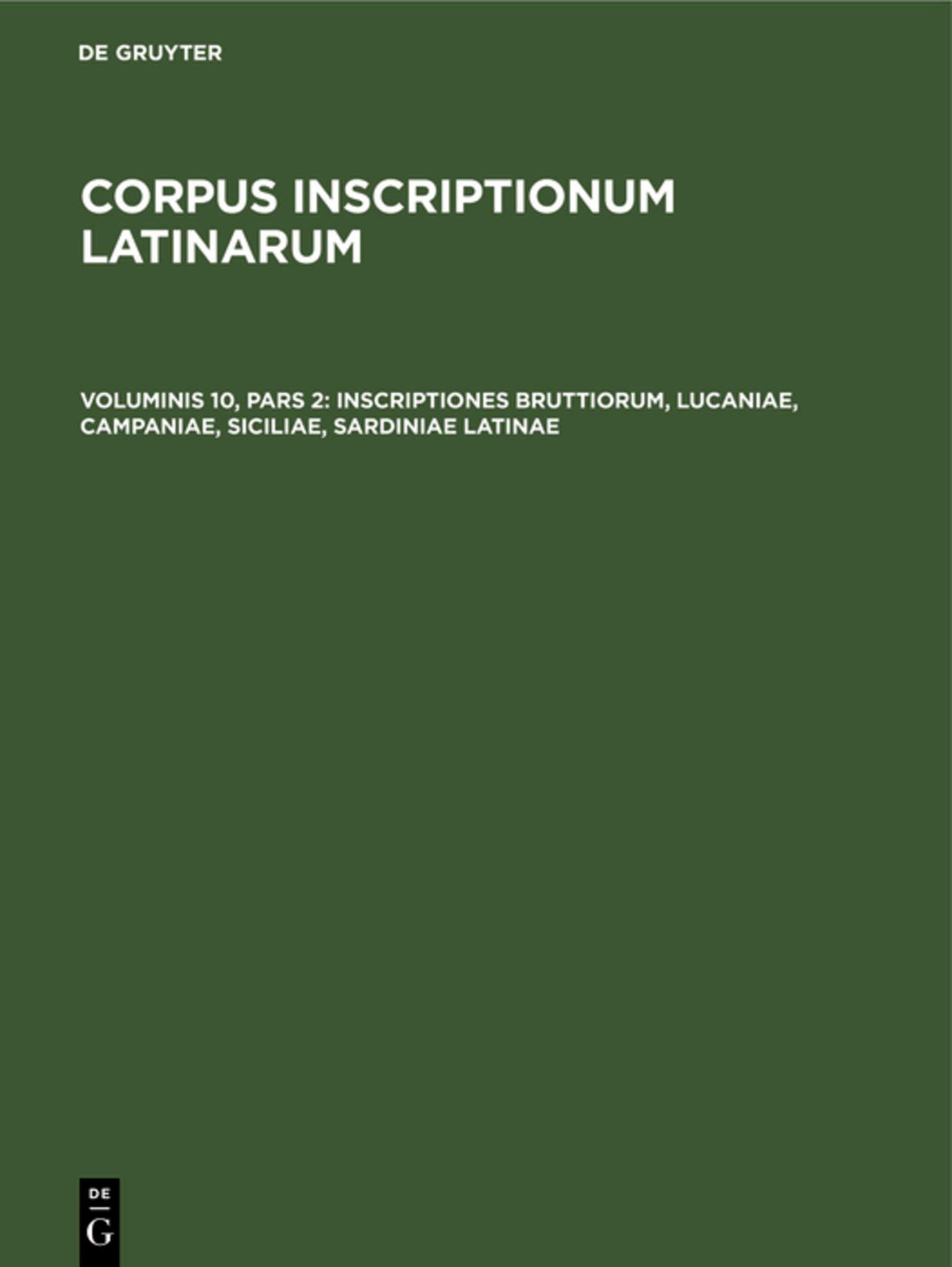 Inscriptiones Bruttiorum, Lucaniae, Campaniae, Siciliae, Sardiniae Latinae