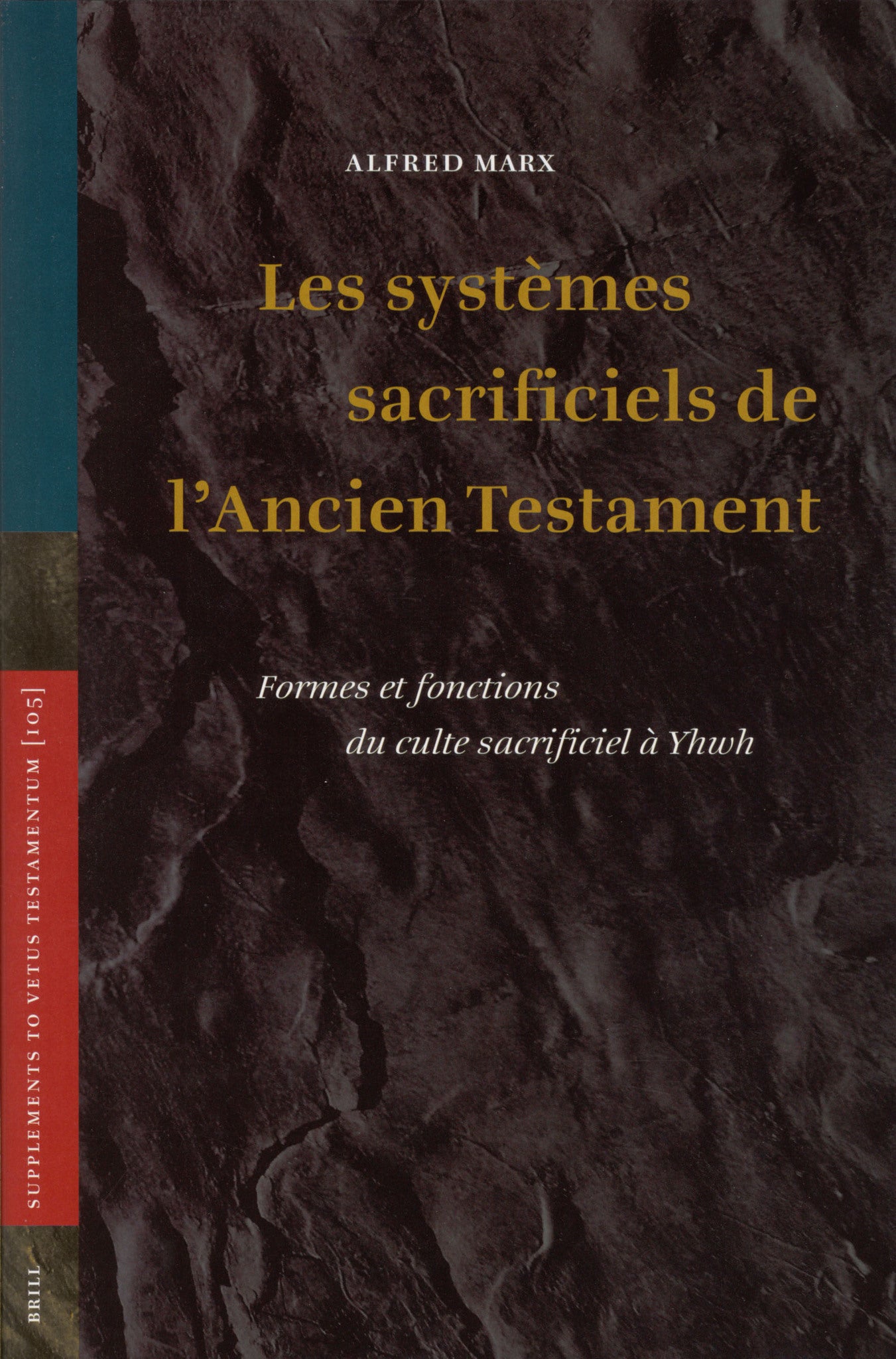 Les systèmes sacrificiels de l'Ancien Testament