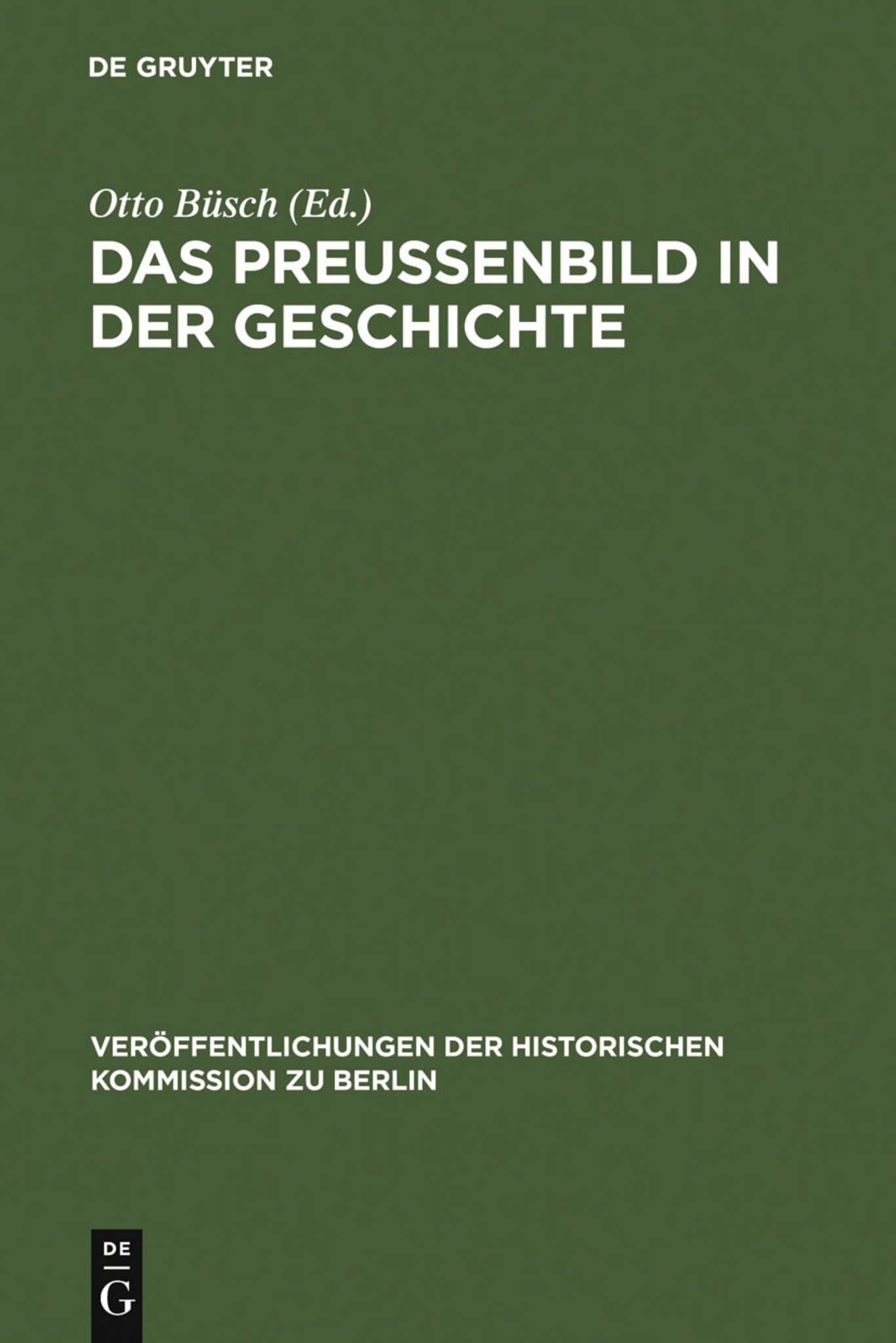 Das Preußenbild in der Geschichte