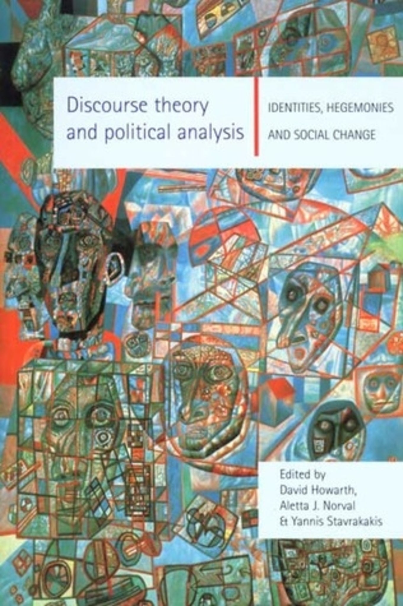 Discourse theory and political analysis