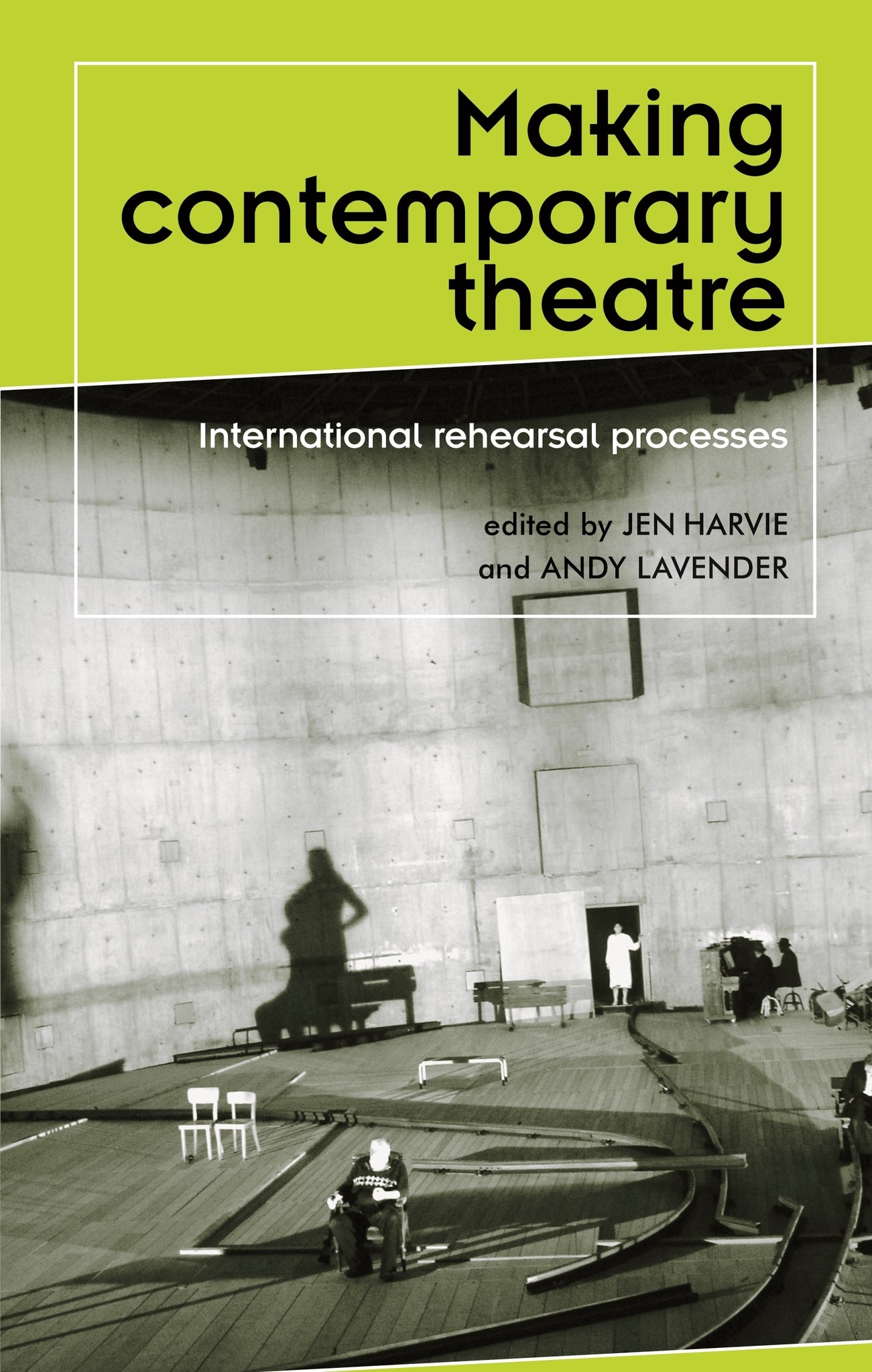 Making contemporary theatre