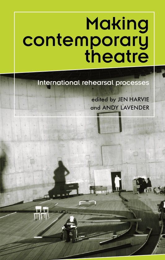 Making contemporary theatre