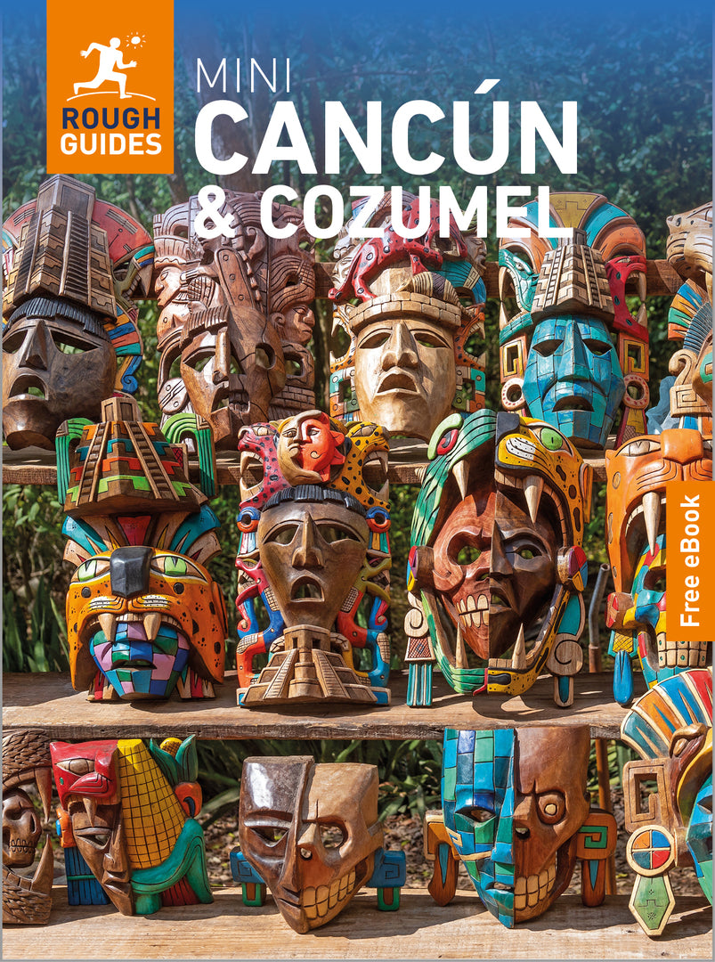Cover image for Rough Guides Mini Cancun and Cozumel: Travel Guide with eBook ISBN 9781835295489